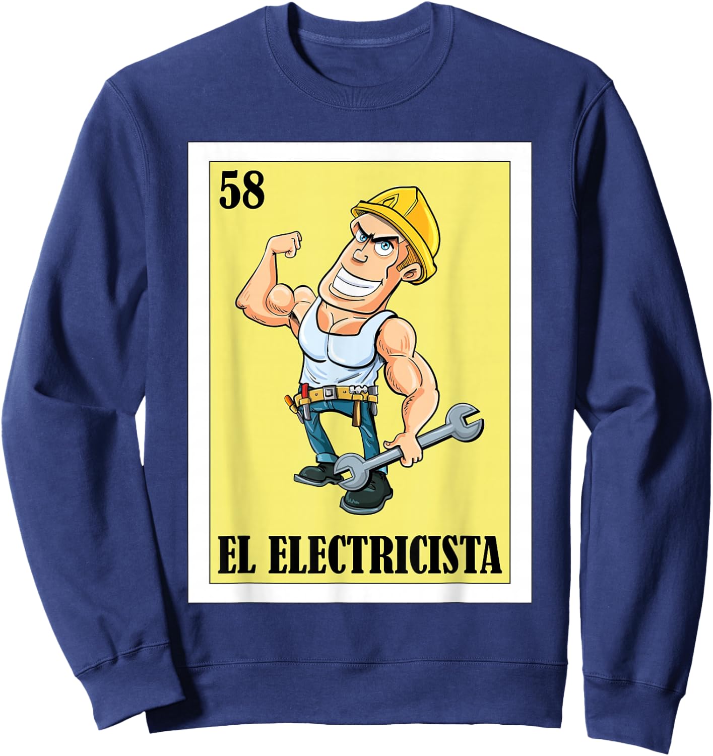 Funny Mexican Design for Electricians - El Electricista Sweatshirt - Sweatshirt | Navy