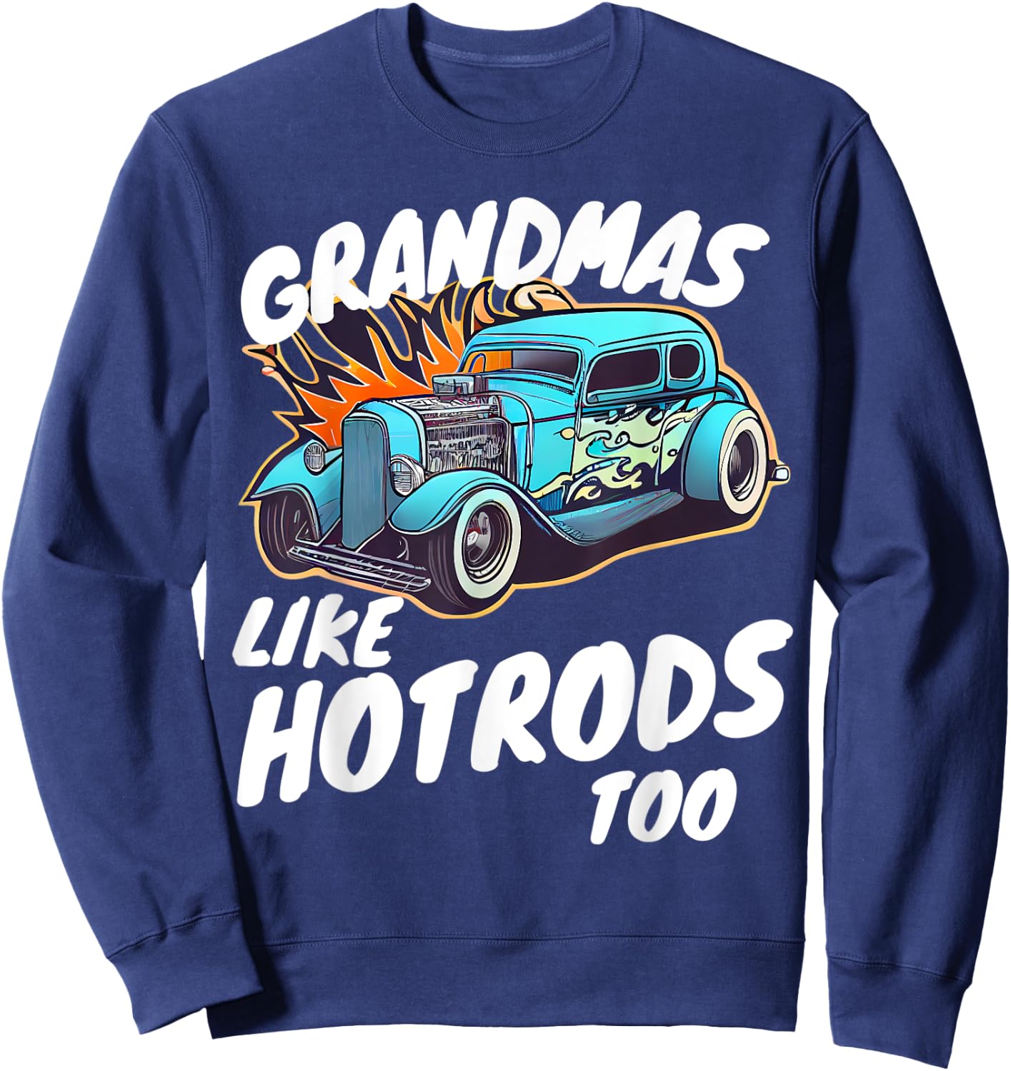 Vintage Hotrod Car Hot rod Grandma Retro Sweatshirt - Sweatshirt | Navy
