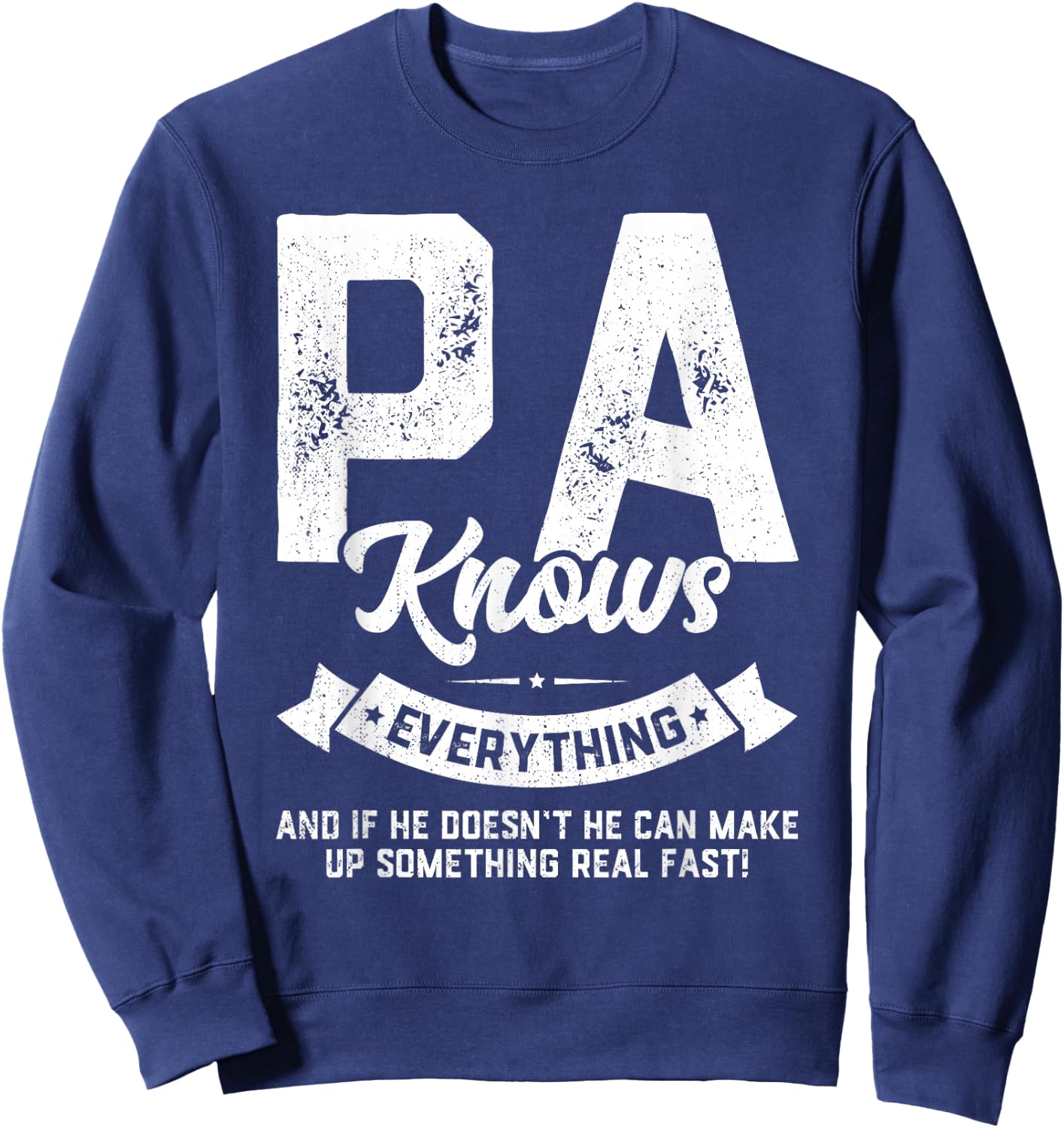 Pa Knows Everything Shirt 60th Gift Funny Father's Day Sweatshirt - Sweatshirt | Navy