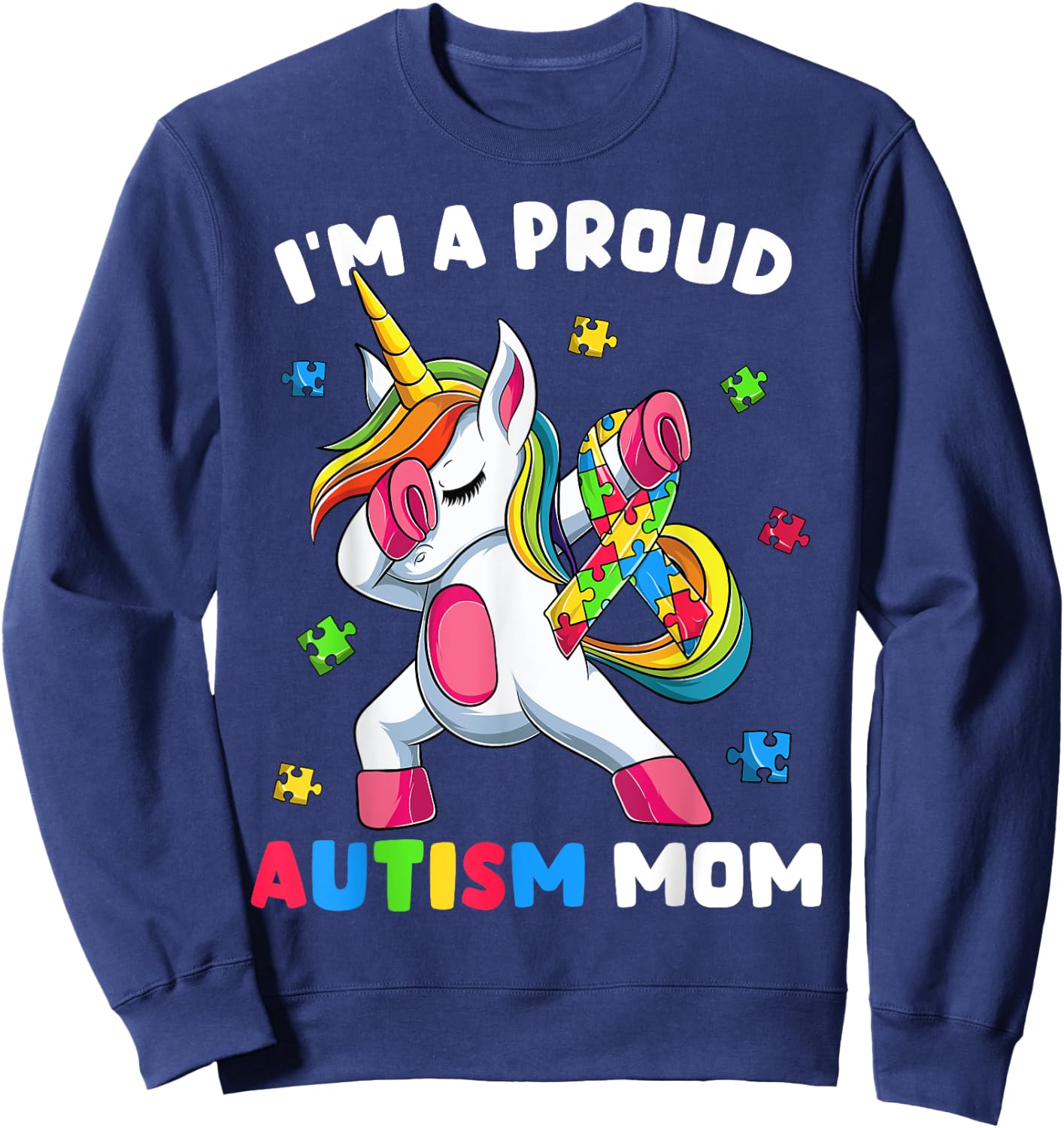Proud Autism Mom Dab Dance Shirts, Women's Dabbing Unicorn Sweatshirt - Sweatshirt | Navy