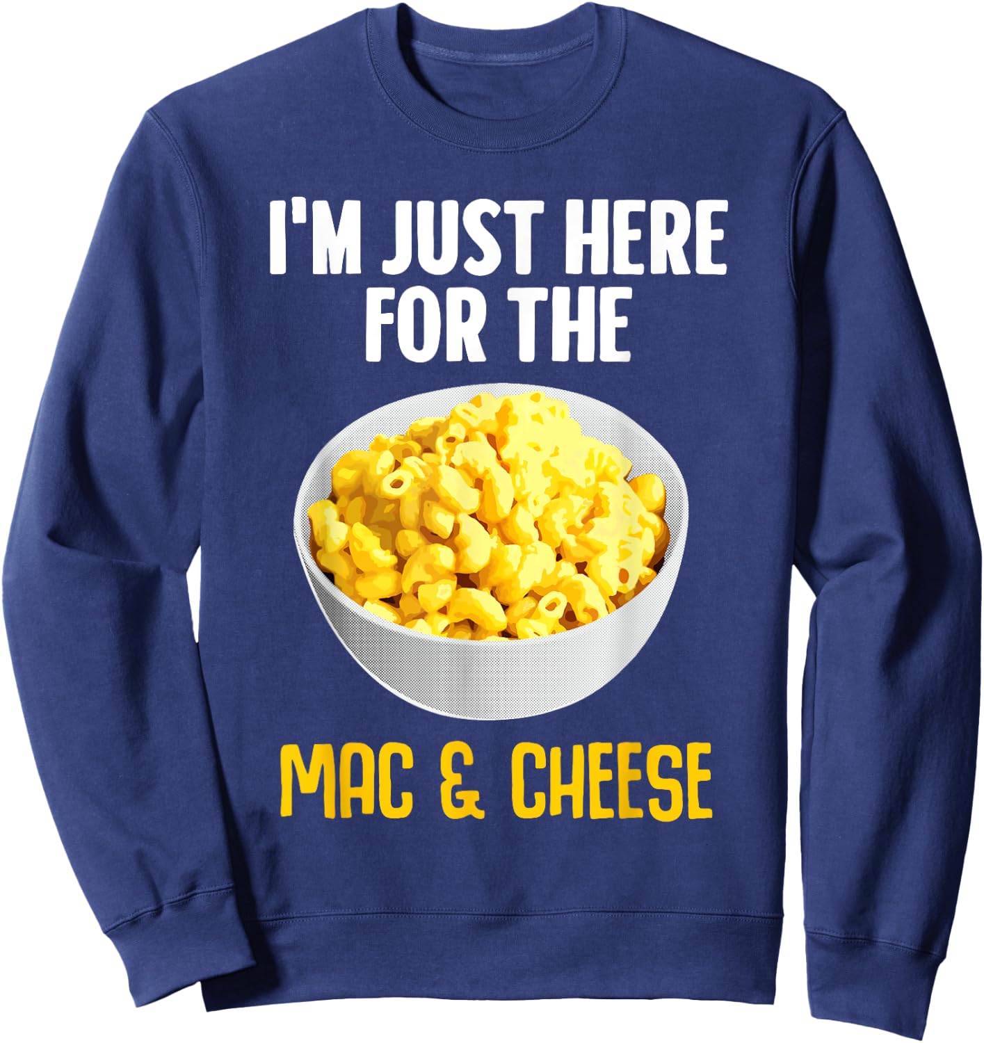 Cool Mac And Cheese Women Maraconi Cheese Lovers Sweatshirt - Sweatshirt | Navy