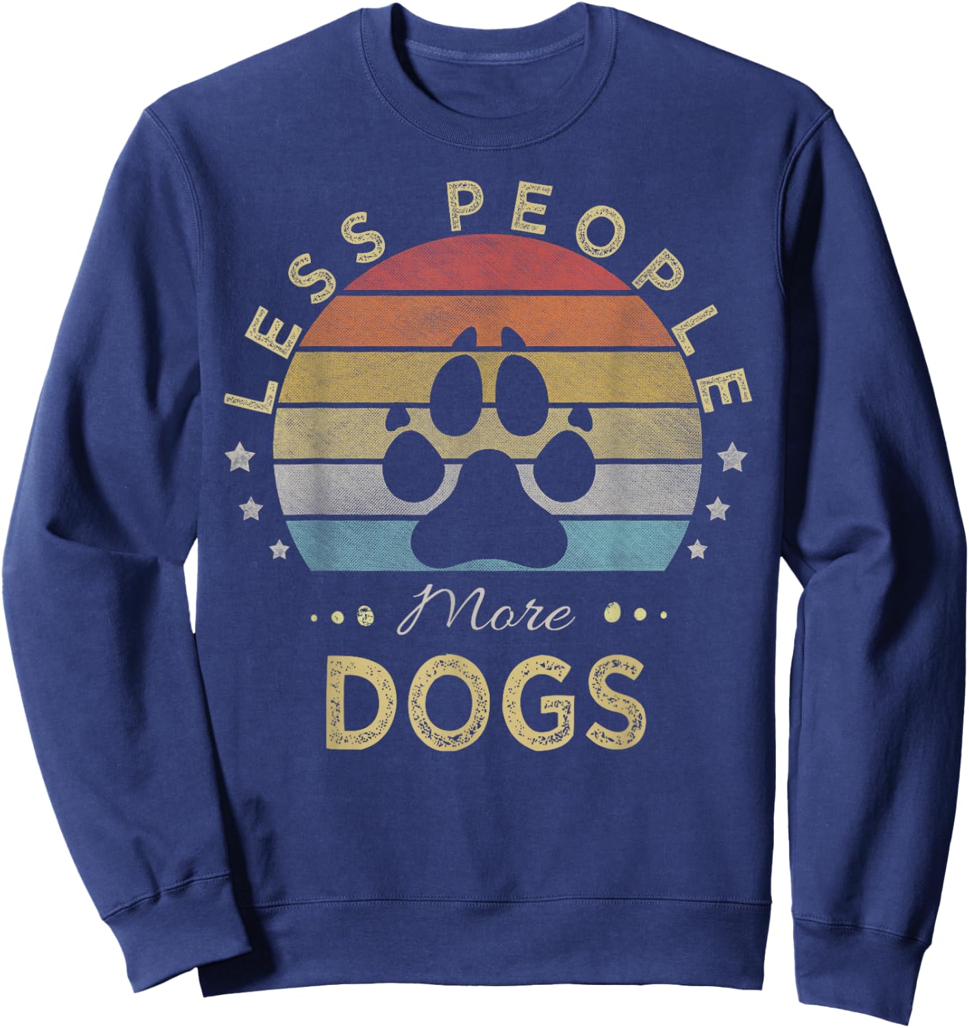 Retro Vintage Less People More Dogs Sweatshirt - Sweatshirt | Navy