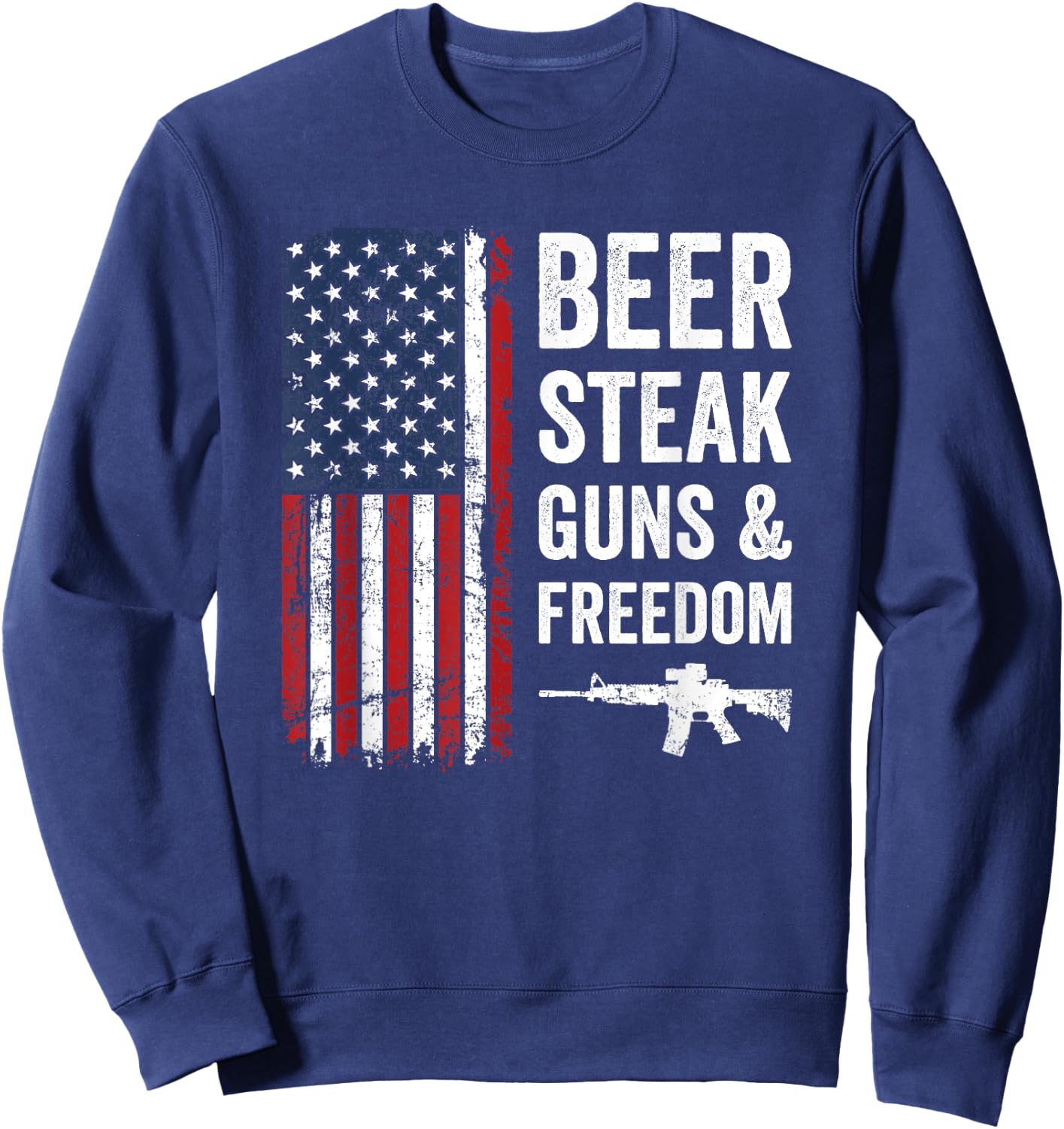 Beer Steak Guns & Freedom - USA Drinking BBQ Funny Gun Sweatshirt - Sweatshirt | Navy