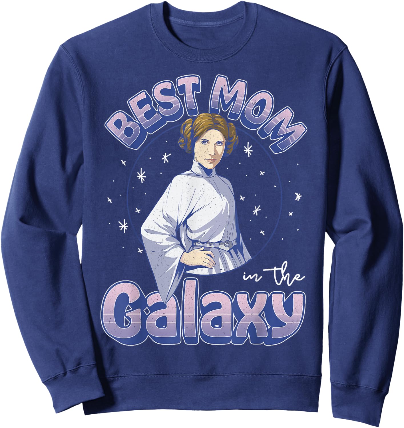 Star Wars Mother's Day Best Mom In The Galaxy Princess Leia Sweatshirt - Sweatshirt | Navy