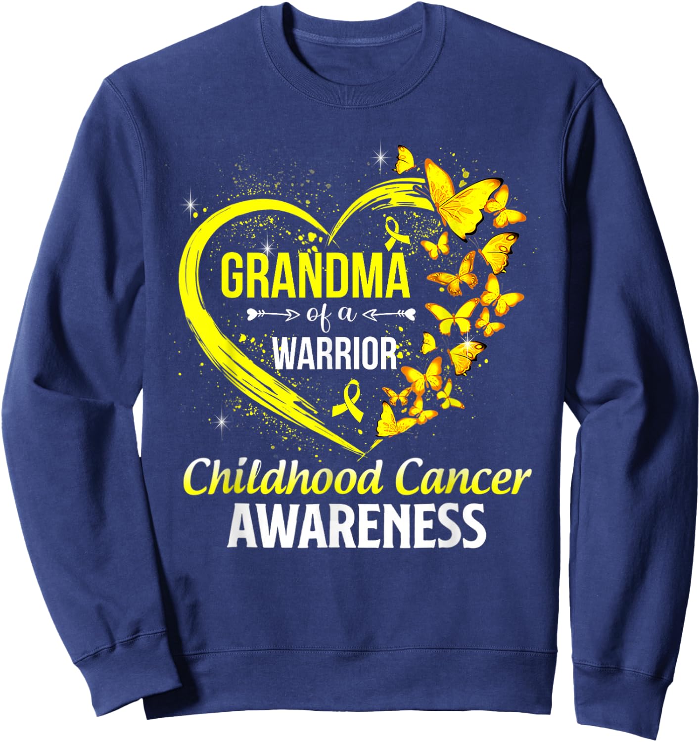 Butterfly Grandma Of A Warrior Childhood Cancer Awareness Sweatshirt - Sweatshirt | Navy