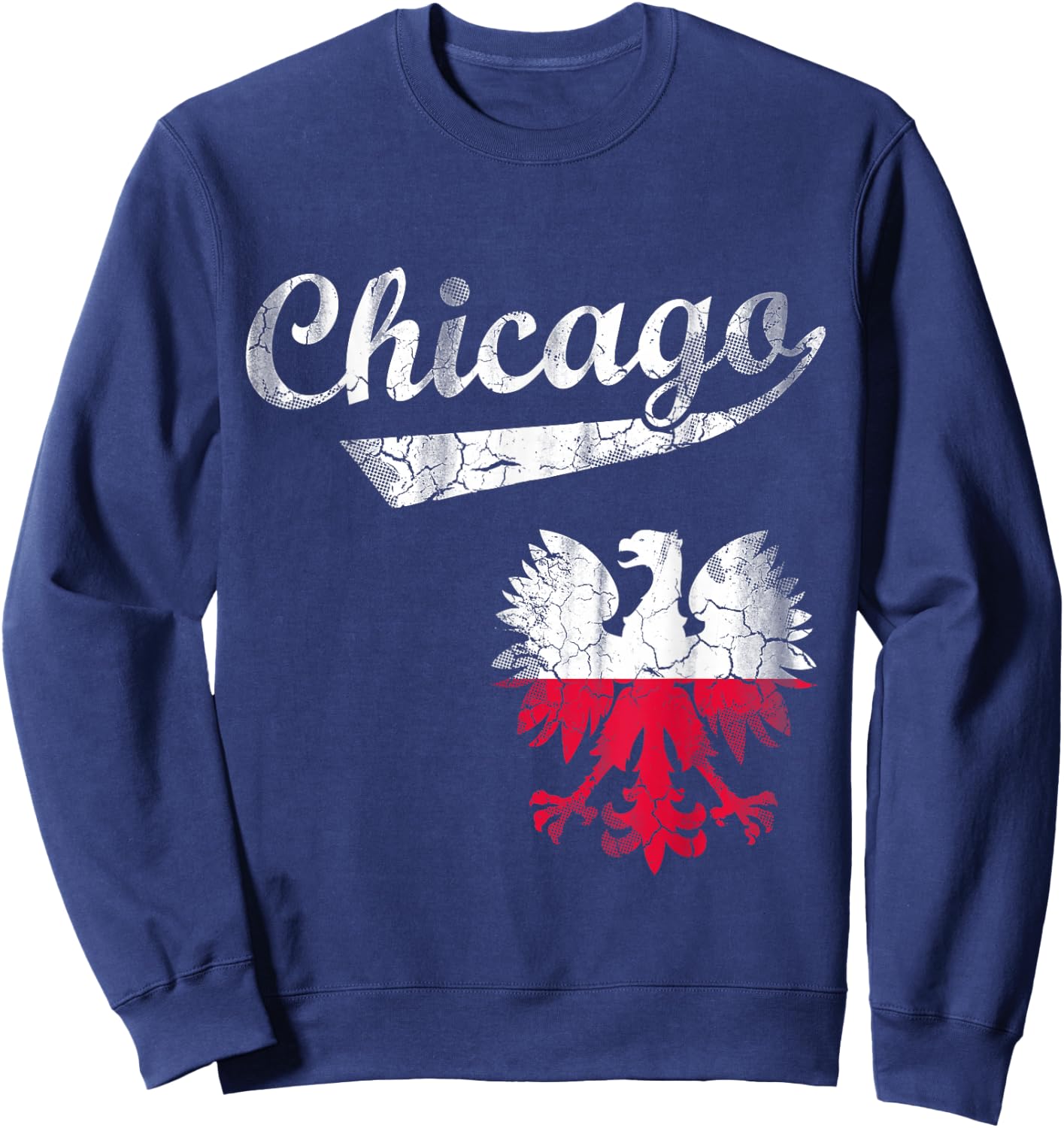 Chicago Polish American Eagle Poland Flag Polska Sweatshirt - Sweatshirt | Navy