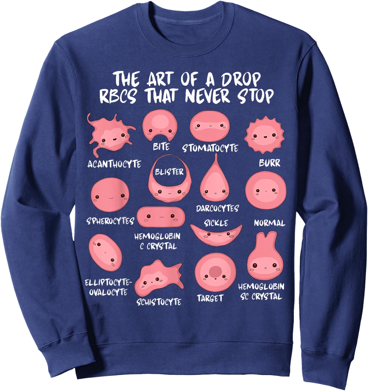 Hematology Red Blood Cell Morphology Laboratory Scientist Sweatshirt - Sweatshirt | Navy