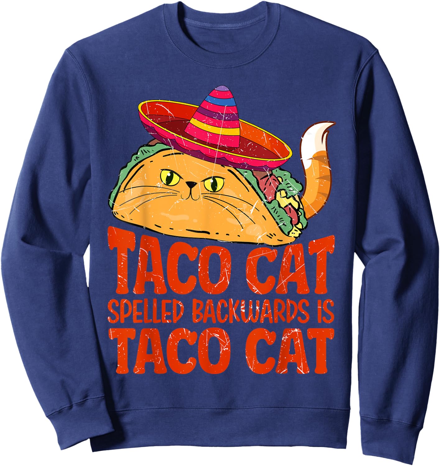 taco cat spelled backwards is taco cat Women Sweatshirt - Sweatshirt | Navy