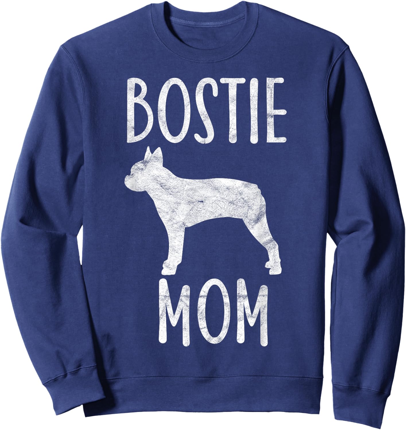 Vintage Boston Terrier Mom Gift Dog Owner Bostie Mother Sweatshirt - Sweatshirt | Navy