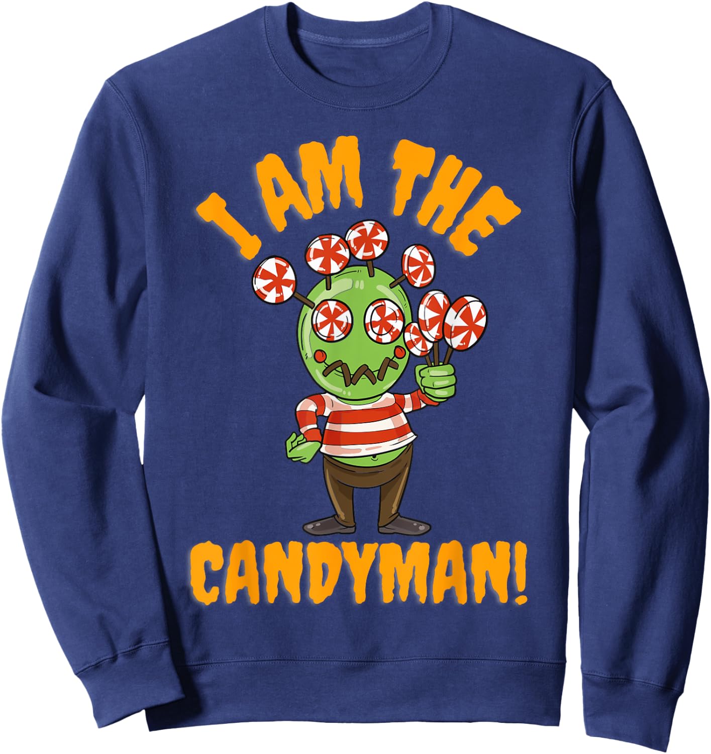 Cute I Am The Candyman Halloween Sweatshirt - Sweatshirt | Navy
