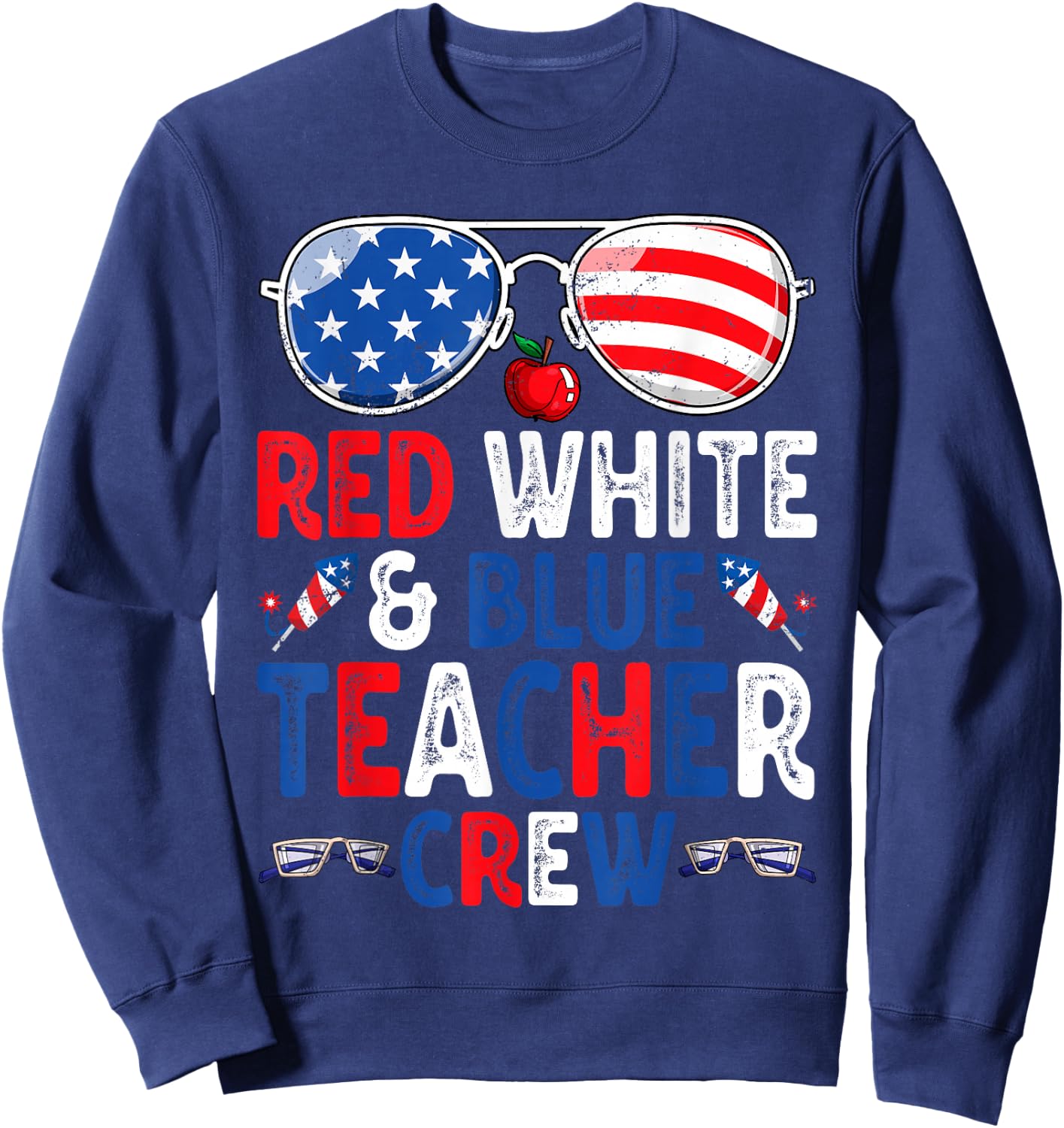 4th Of July Red White & Blue Teacher Crew American Flag Sweatshirt - Sweatshirt | Navy