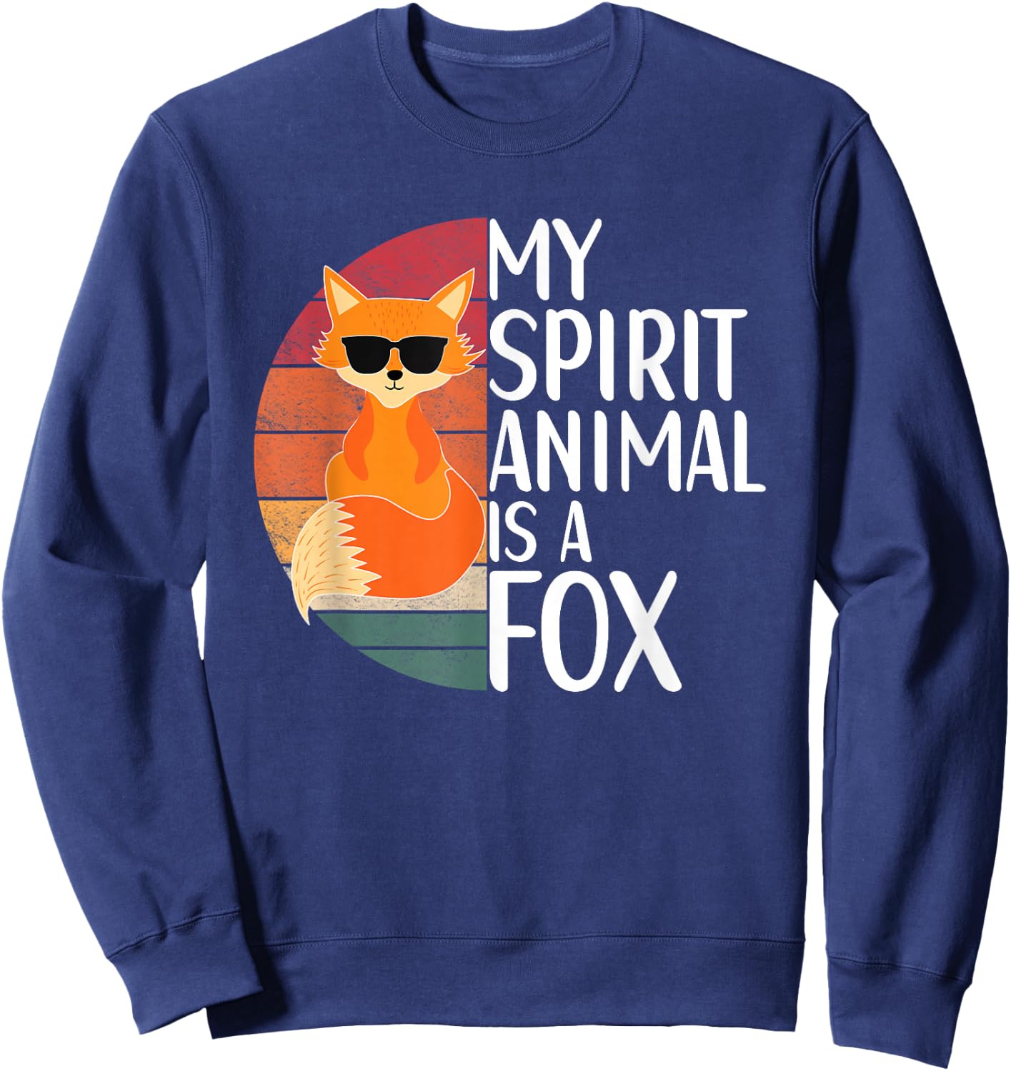 My Spirit Animal Is A Fox For Fox Lovers Women Toddler Sweatshirt - Sweatshirt | Navy