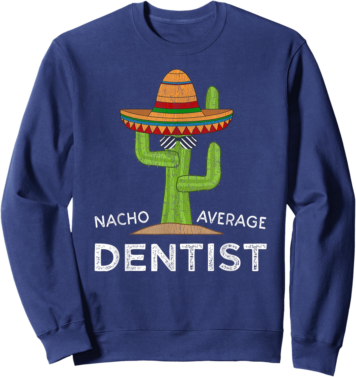 Fun Hilarious Dental Humor Saying | Funny Dentist Joke Sweatshirt - Sweatshirt | Navy