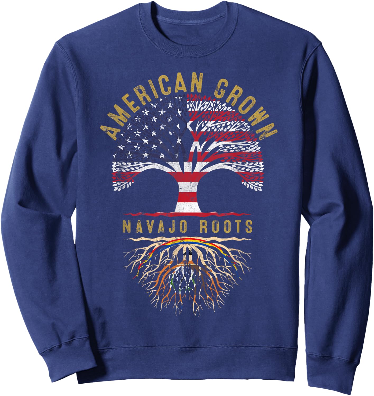 American Grown Navajo Roots Tree Flag Family Heritage Sweatshirt - Sweatshirt | Navy