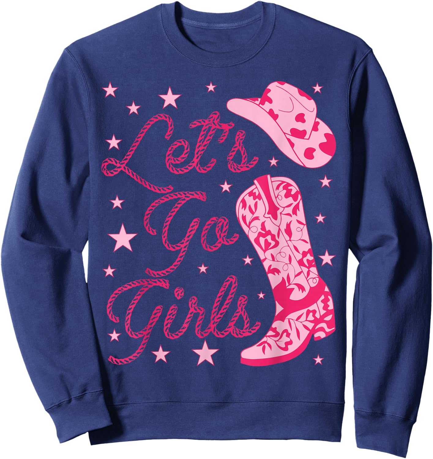 Let's Go Girls Groovy Country Cowgirl Hat Boots Bachelorette Sweatshirt - Sweatshirt | Navy