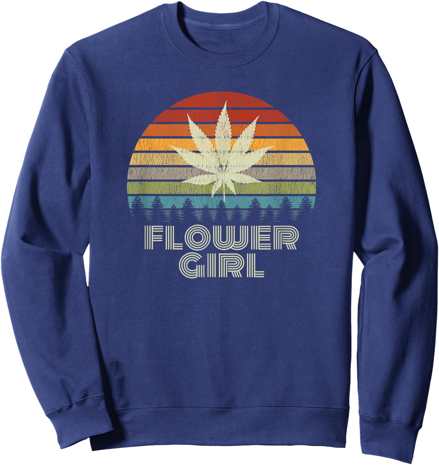 Cute Weed Shirts Vintage Marijuana Flower Girl Sweatshirt - Sweatshirt | Navy