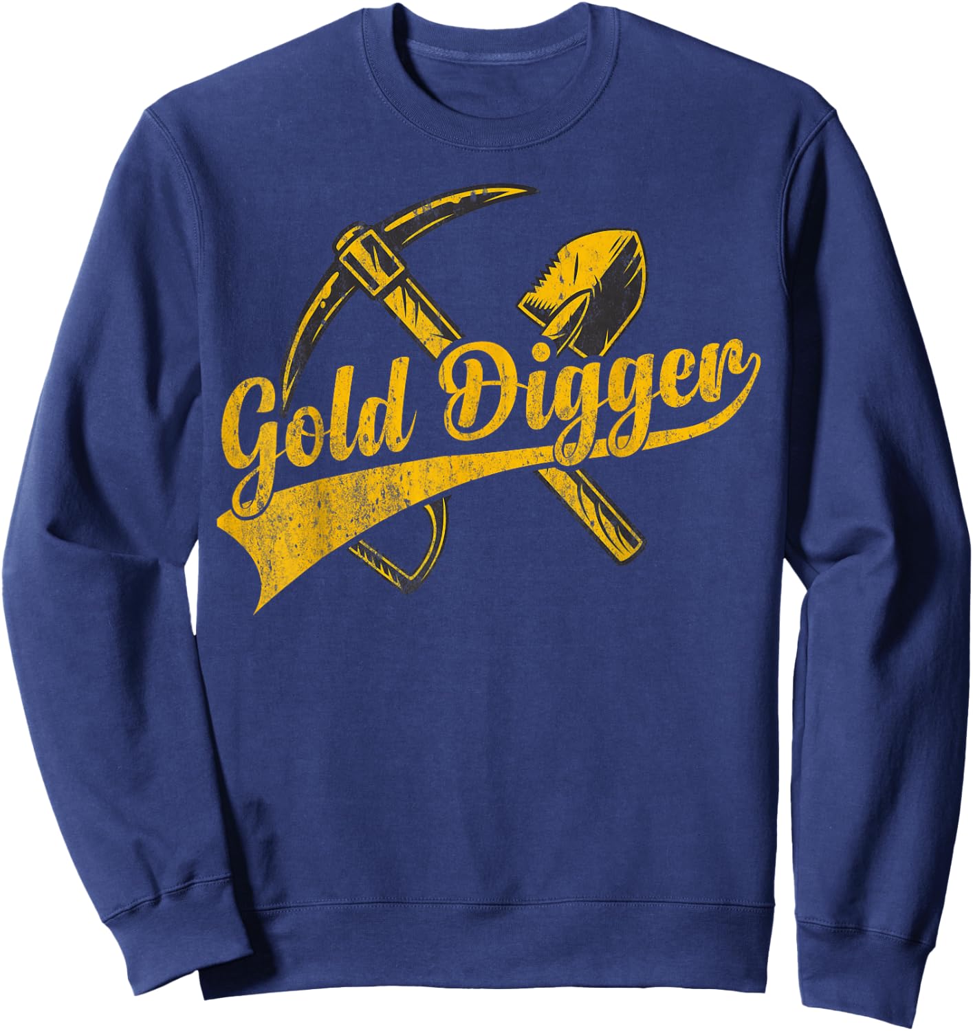 Gold plaque with crossed pick and shovel gold digger Sweatshirt - Sweatshirt | Navy