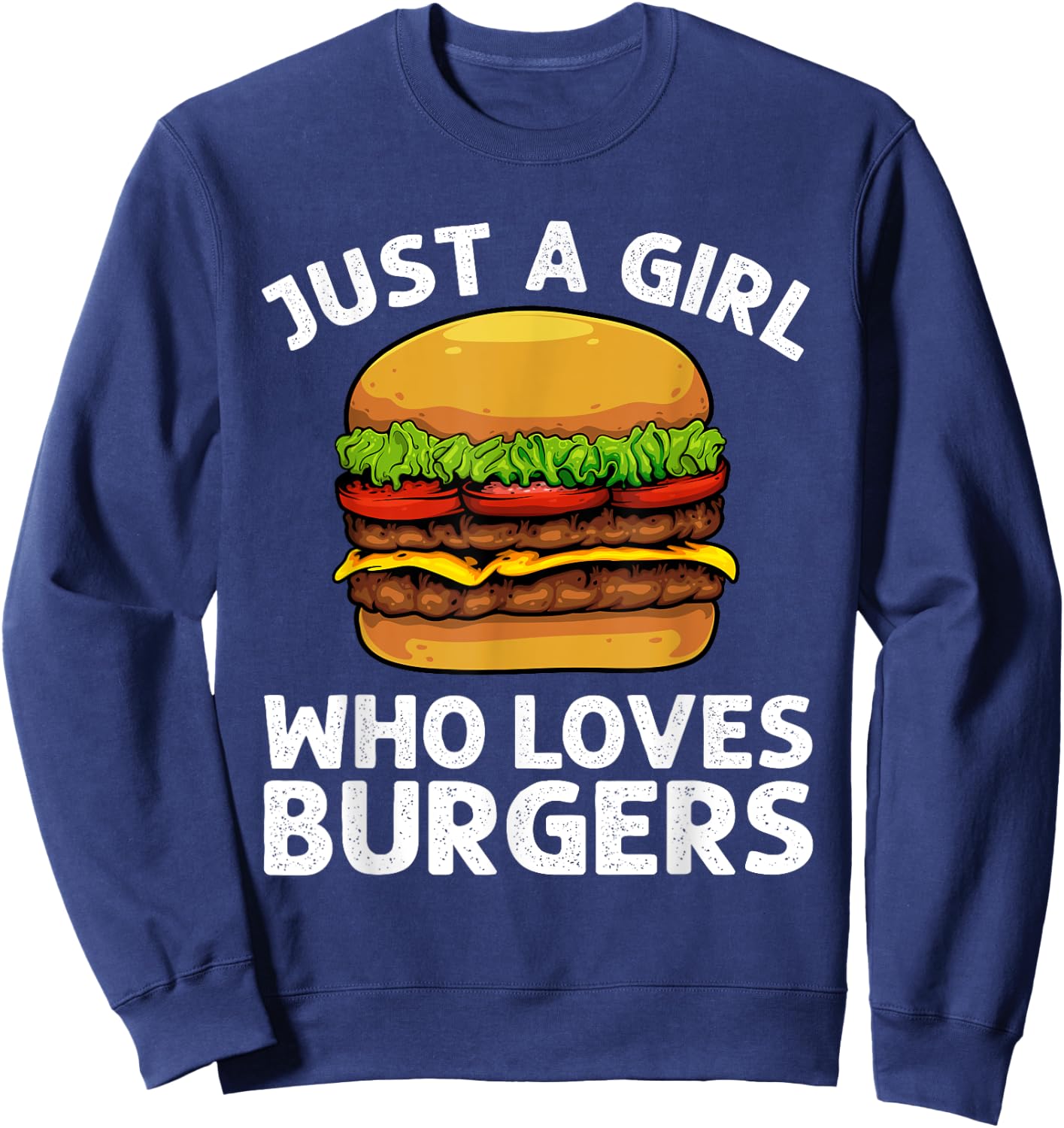 Cool Burger Art For Girls Women Hamburger Cheeseburger Lover Sweatshirt - Sweatshirt | Navy