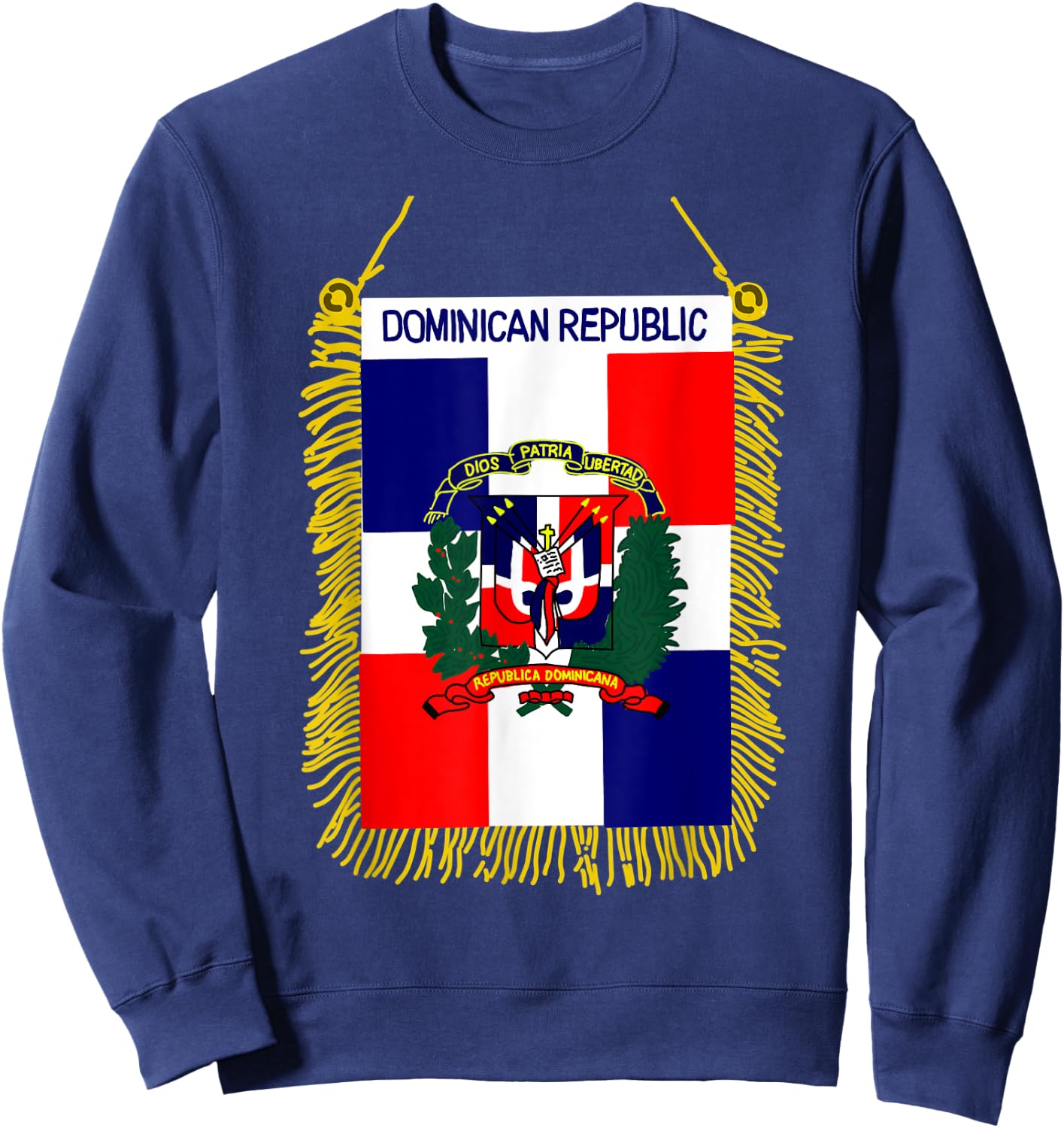 Dominican republic shirt Flag Santo Domingo heritage Sweatshirt - Sweatshirt | Navy