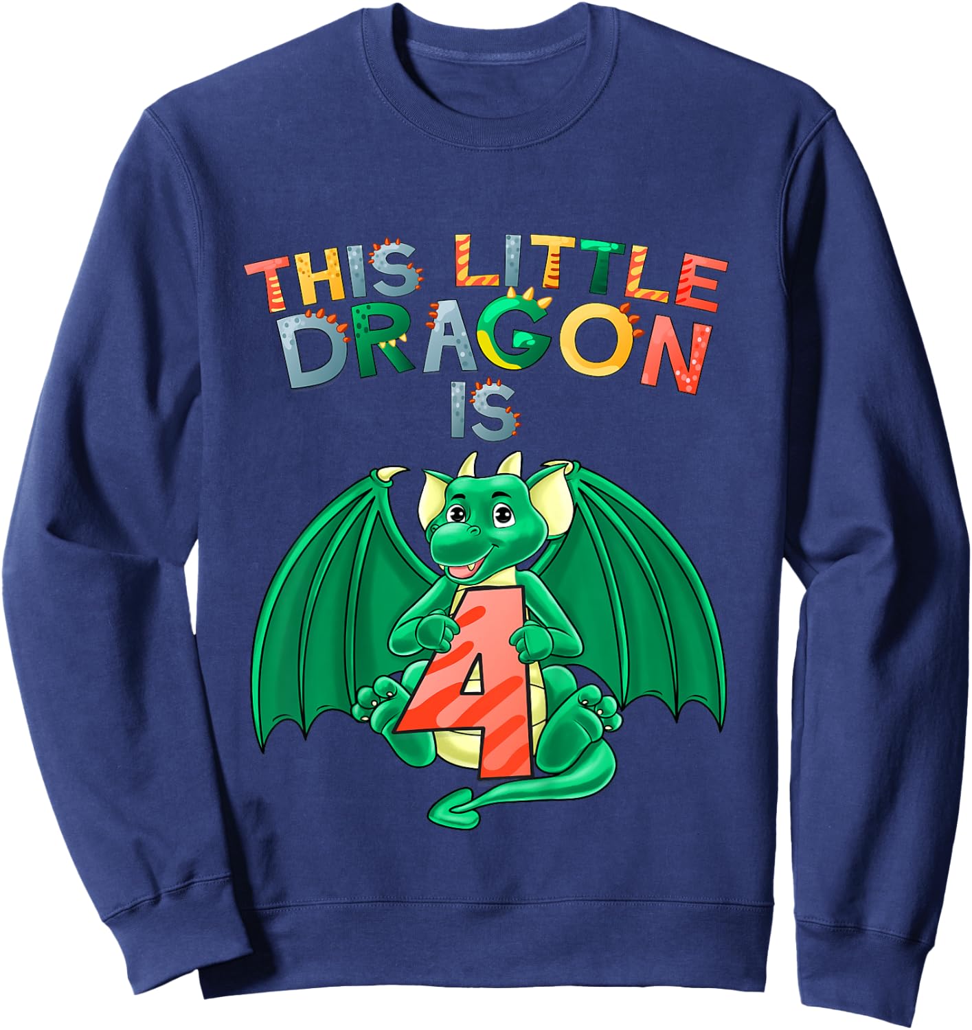 Kids This Little Dragon Is 4 Dragon 4th Birthday 4 Year Old Boy Sweatshirt - Sweatshirt | Navy