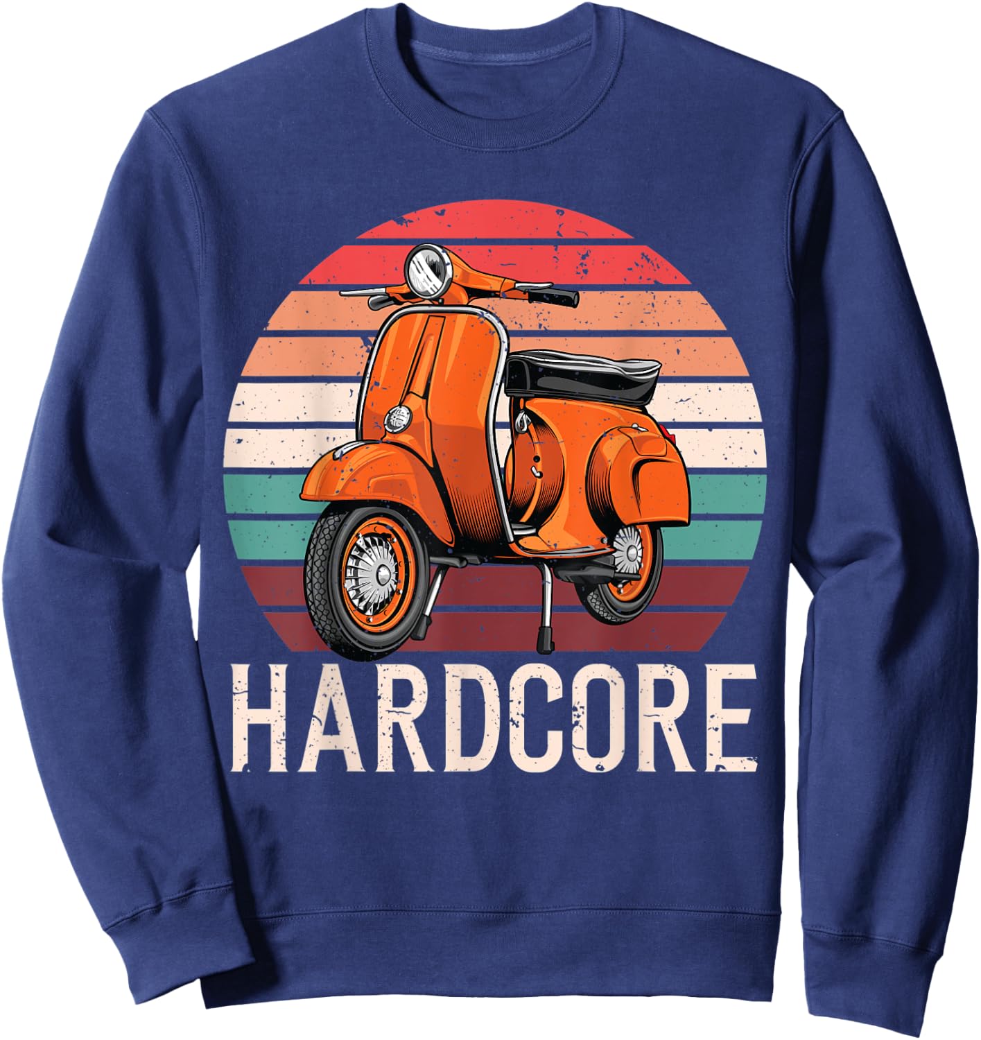Hardcore Moped Life Funny Scooter Driver Bike men women Sweatshirt - Sweatshirt | Navy