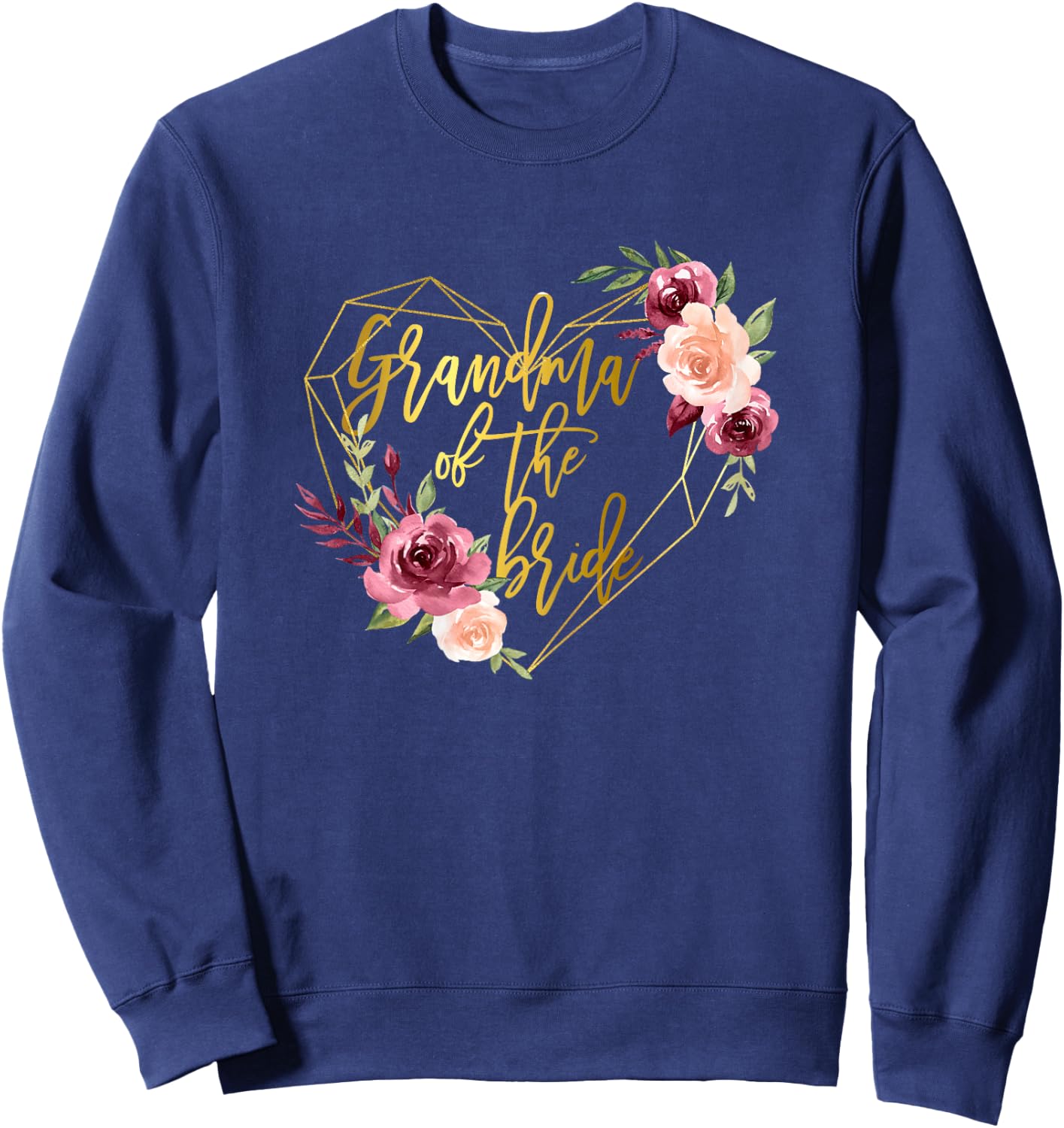 Grandma of the Bride Bridal Team Matching Floral Sweatshirt - Sweatshirt | Navy