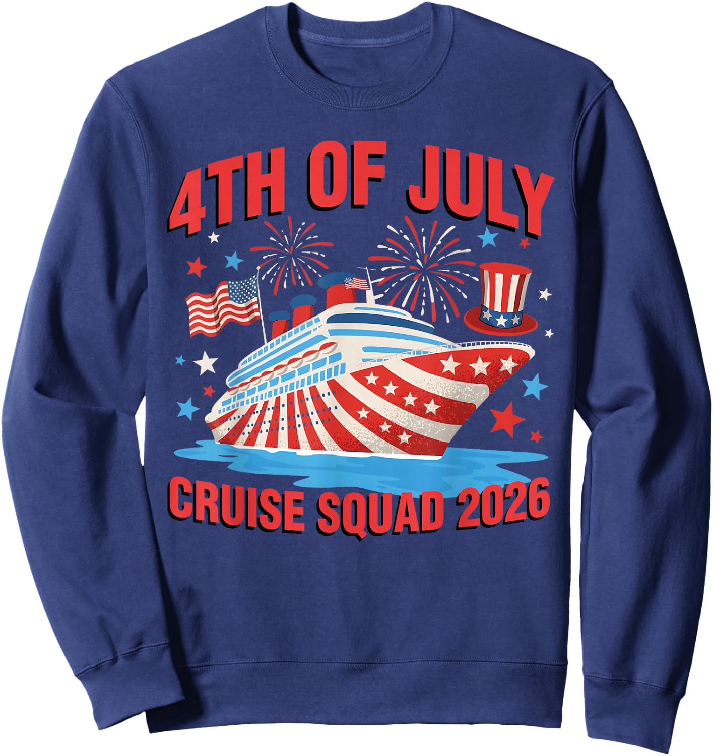 4th of July Cruise Squad 2026 Fireworks Family Matching Trip Sweatshirt - Sweatshirt | Navy