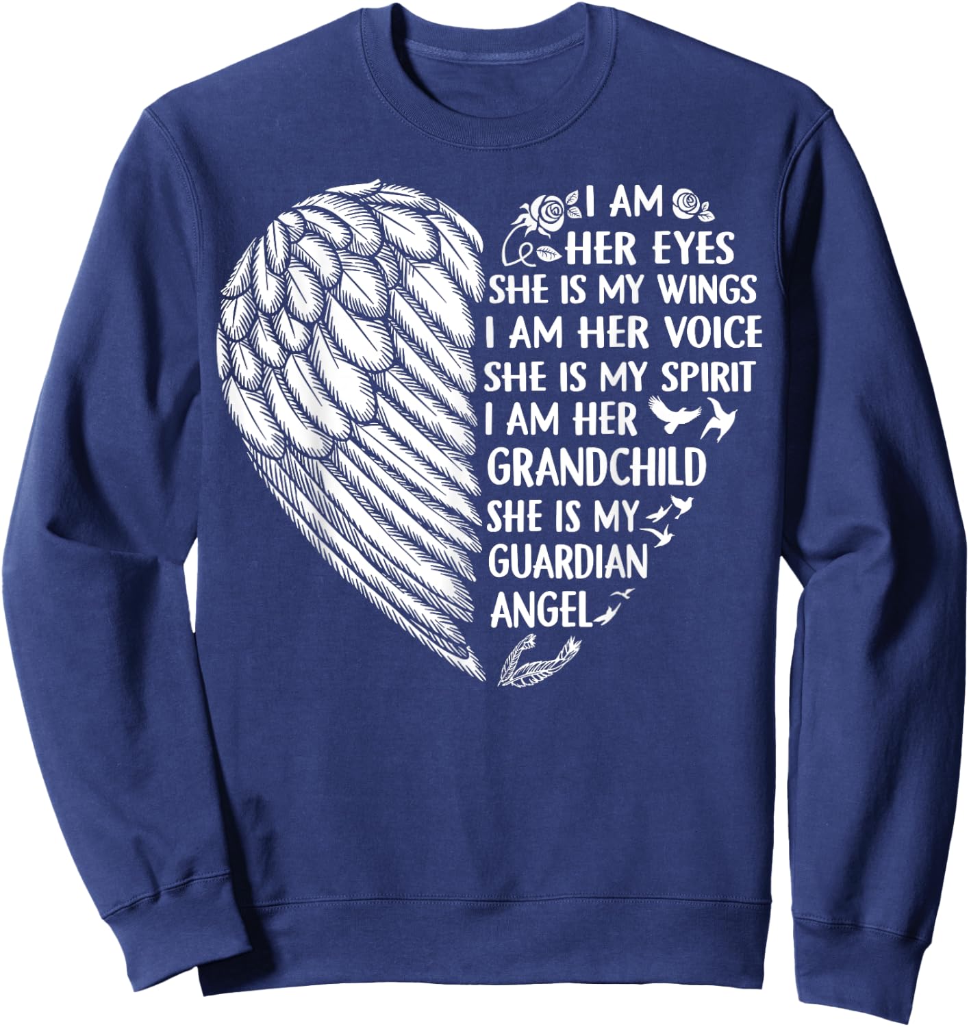 My Grandma Is My Guardian Angel Shirt I Am Her Grandchild Sweatshirt - Sweatshirt | Navy