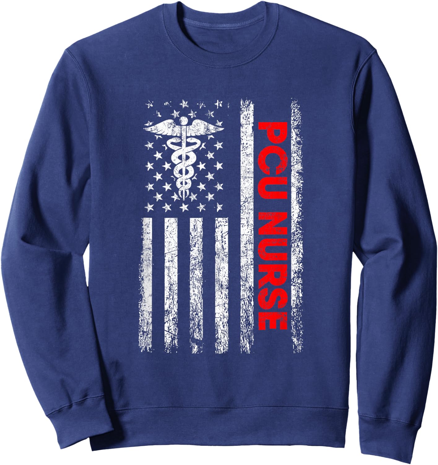 Pcu Nurse American Flag, Pcu Nurse Sweatshirt - Sweatshirt | Navy
