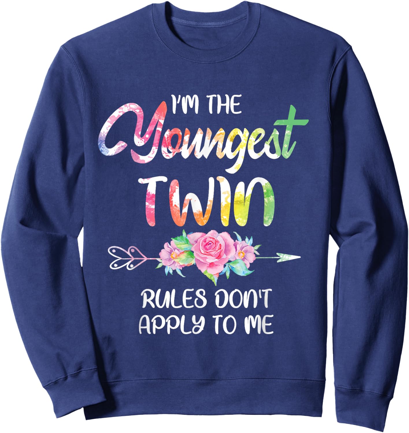 Youngest Twin Shirt Sibling Birthday Funny Twins Matching Sweatshirt - Sweatshirt | Navy