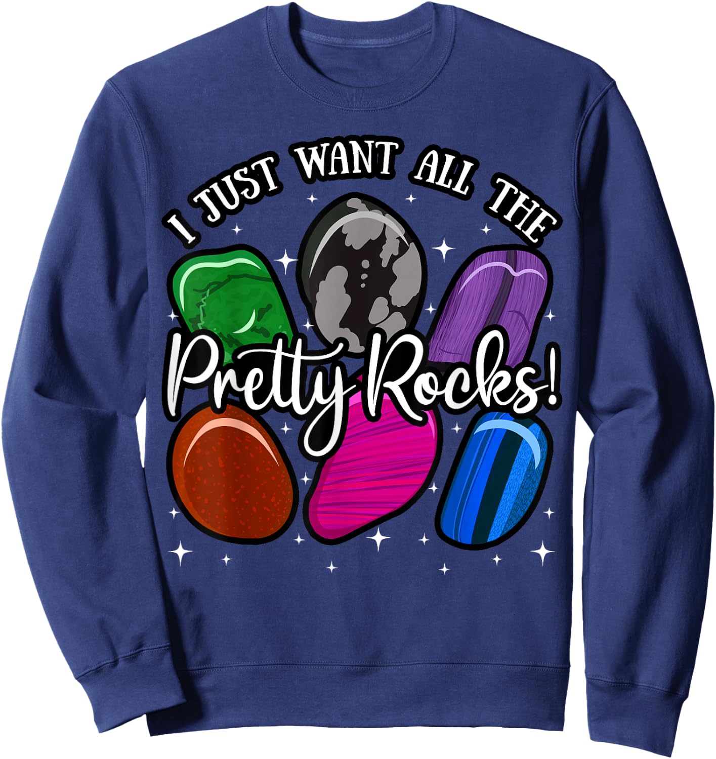 Geology Earth Scientists Geologists Collectors Mineral Rock Sweatshirt - Sweatshirt | Navy