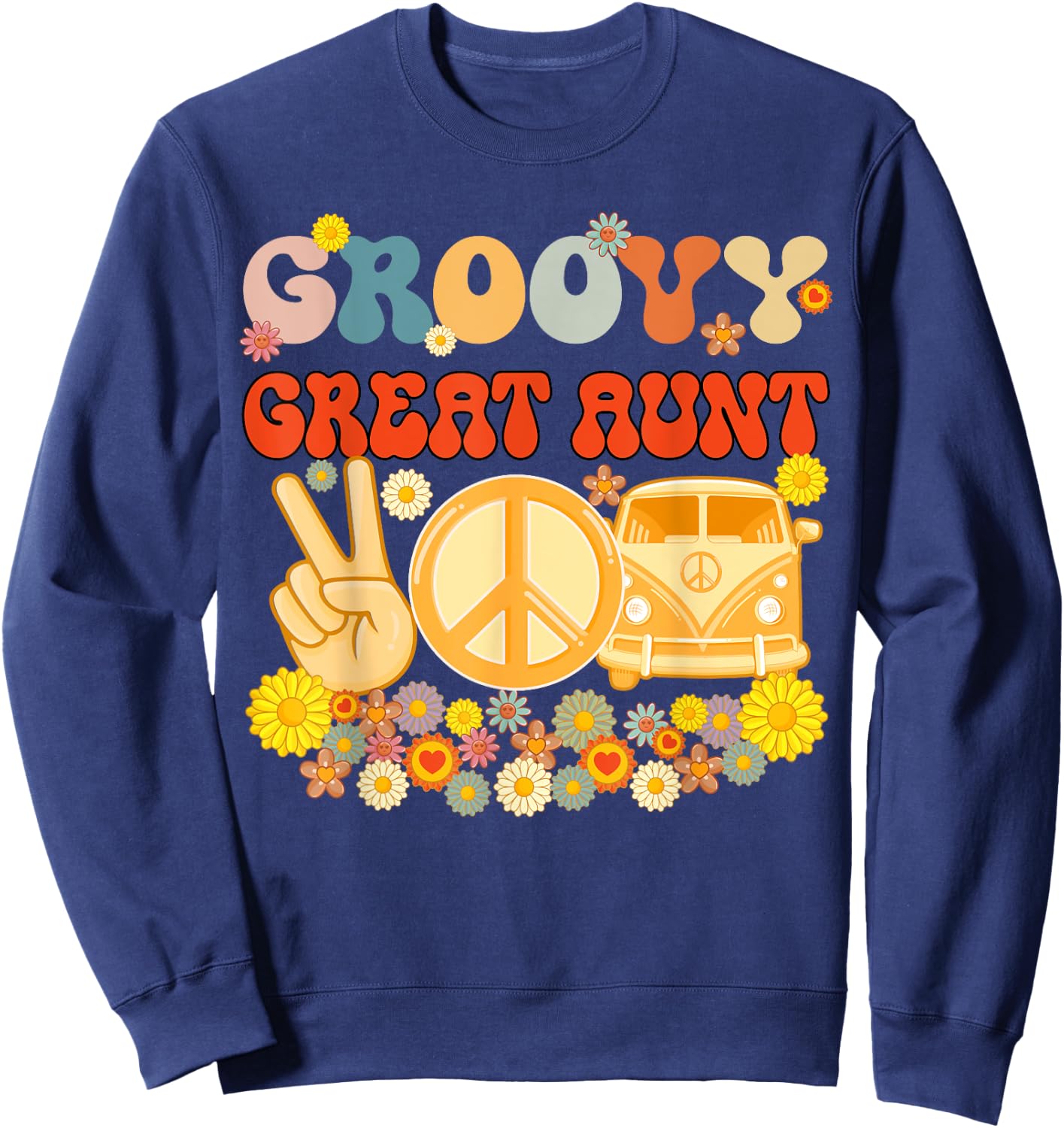 Groovy Great Aunt Retro Matching Family Baby Shower Mother's Sweatshirt - Sweatshirt | Navy