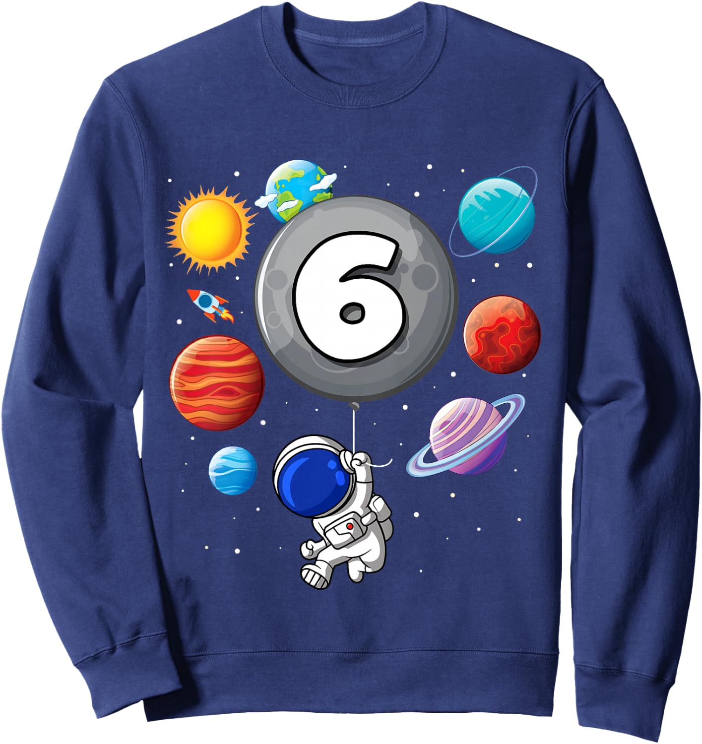 Kids 6th Birthday Astronaut Balloon Planet 6 Year Old Boy Sweatshirt - Sweatshirt | Navy