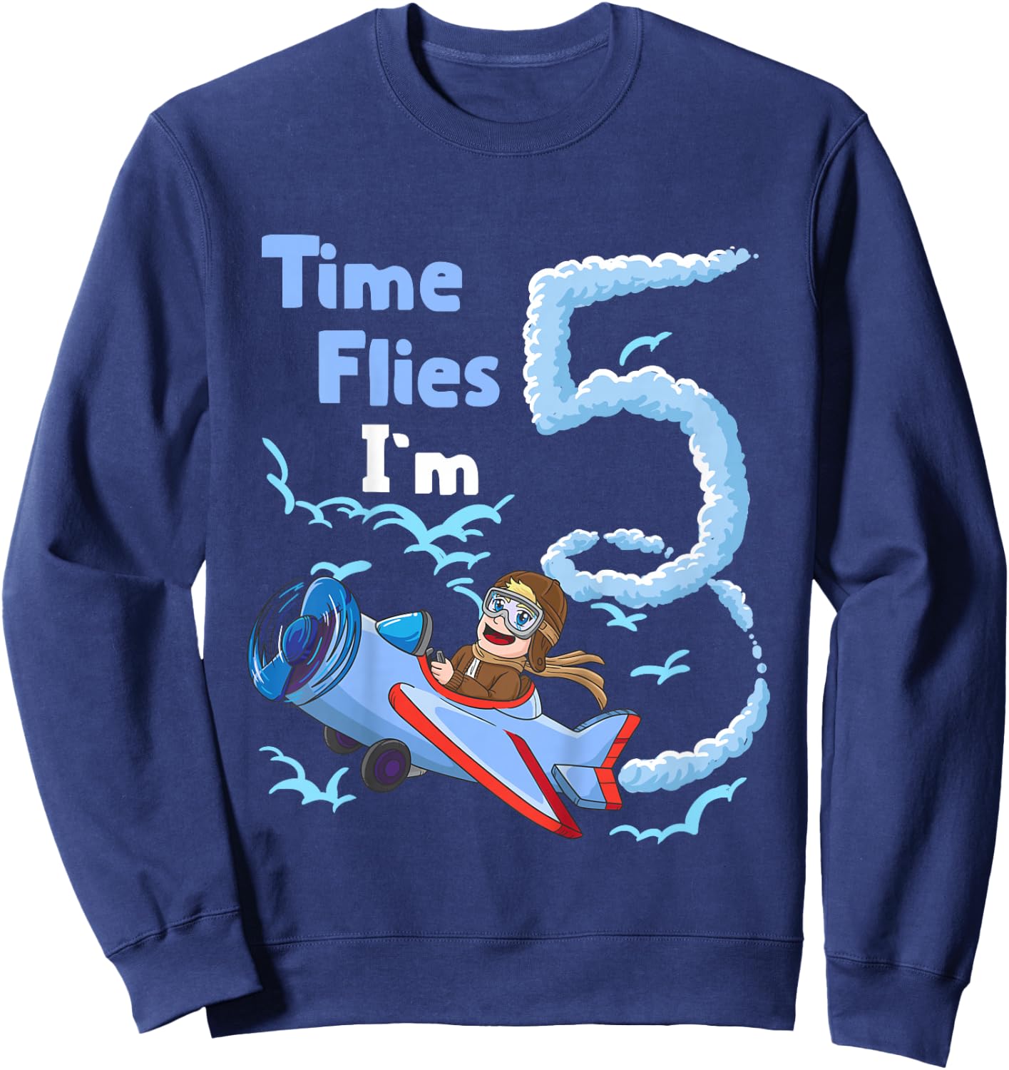 5th Birthday Time Flies Im 5 Pilot Airplane Sweatshirt - Sweatshirt | Navy