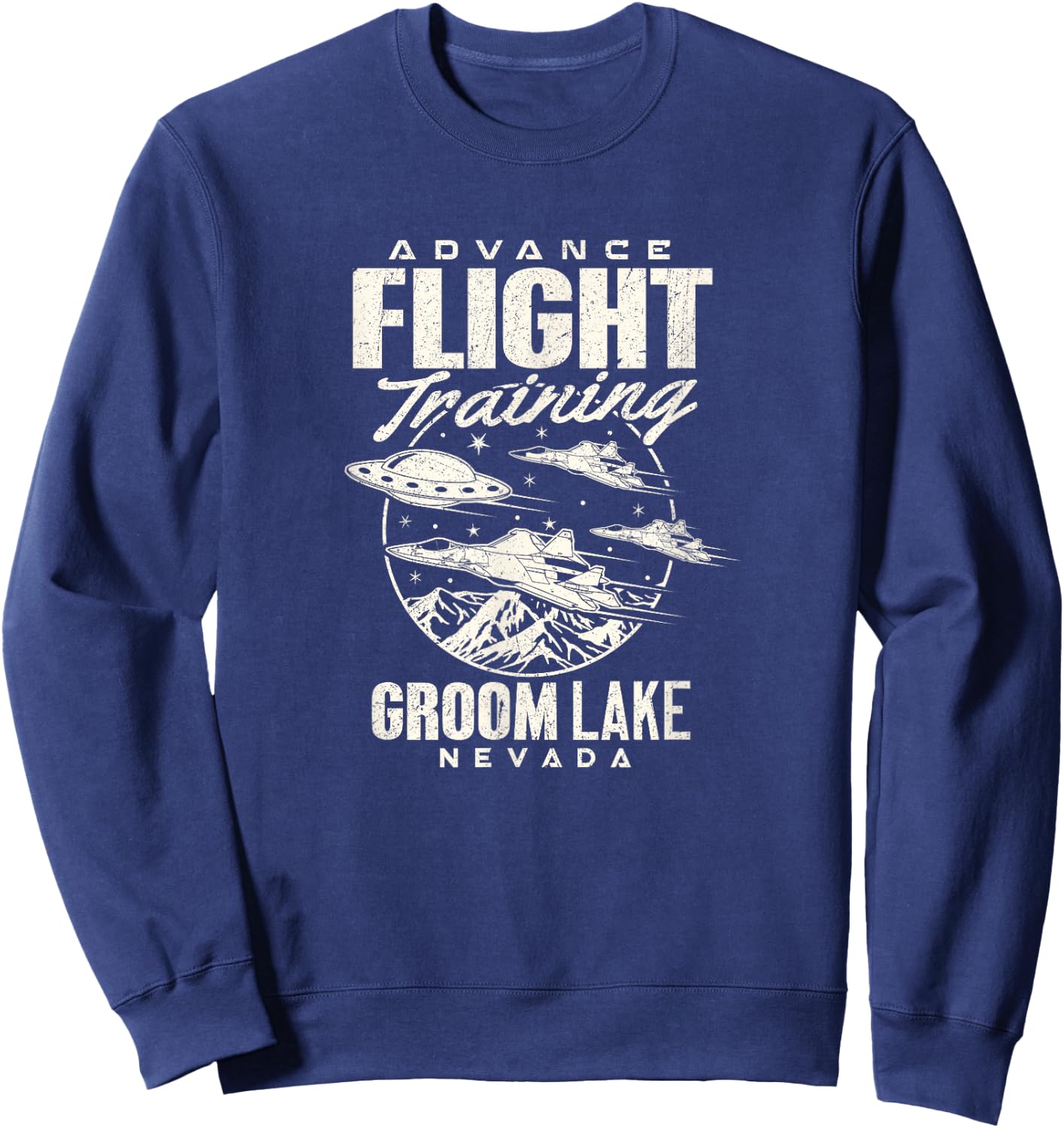 Area 51 UFO Groom Lake Advance Flight training T Shirt Sweatshirt - Sweatshirt | Navy