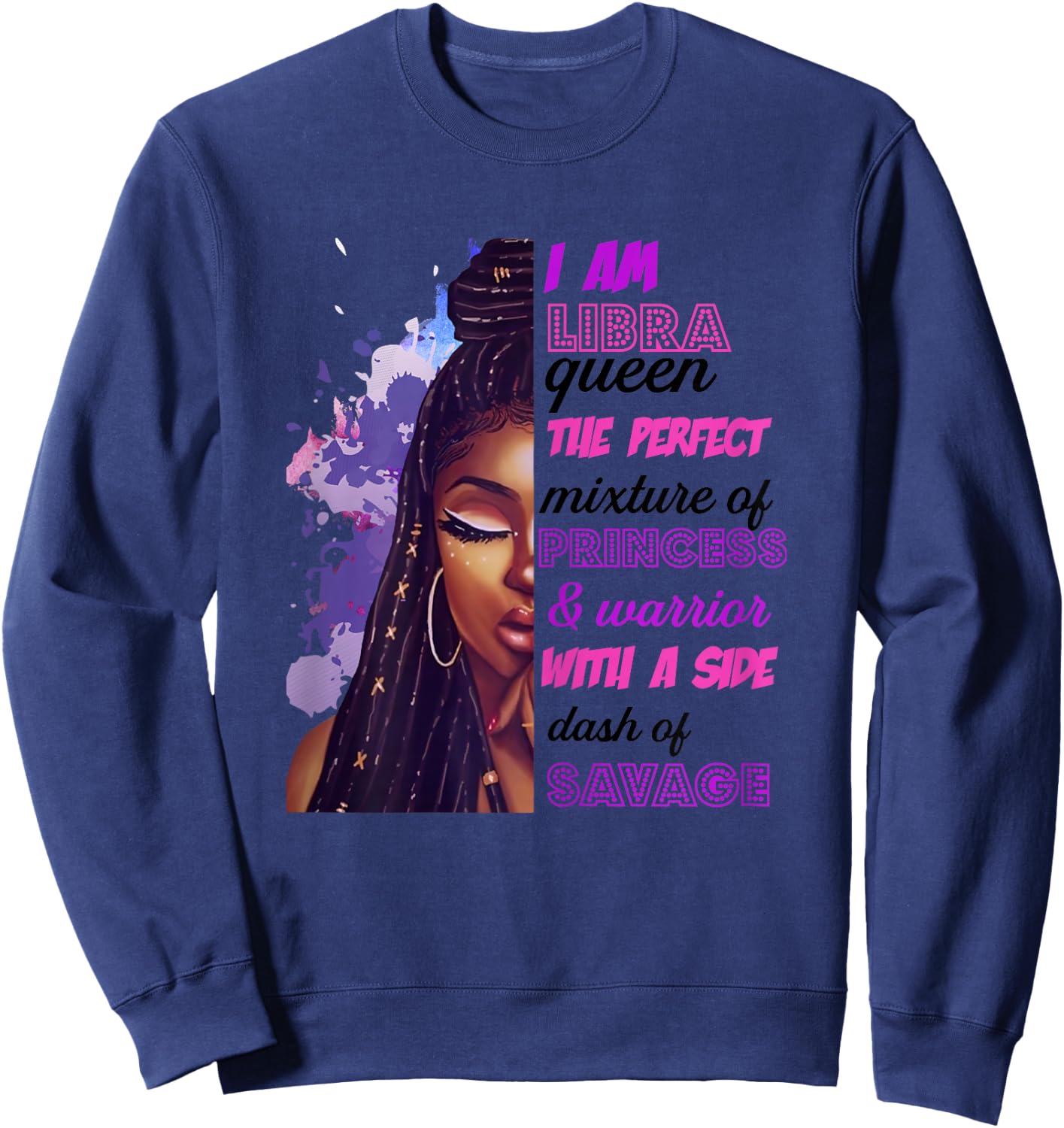 Libra Princess and Warrior Black Birthday Zodiac Cute Sweatshirt - Sweatshirt | Navy