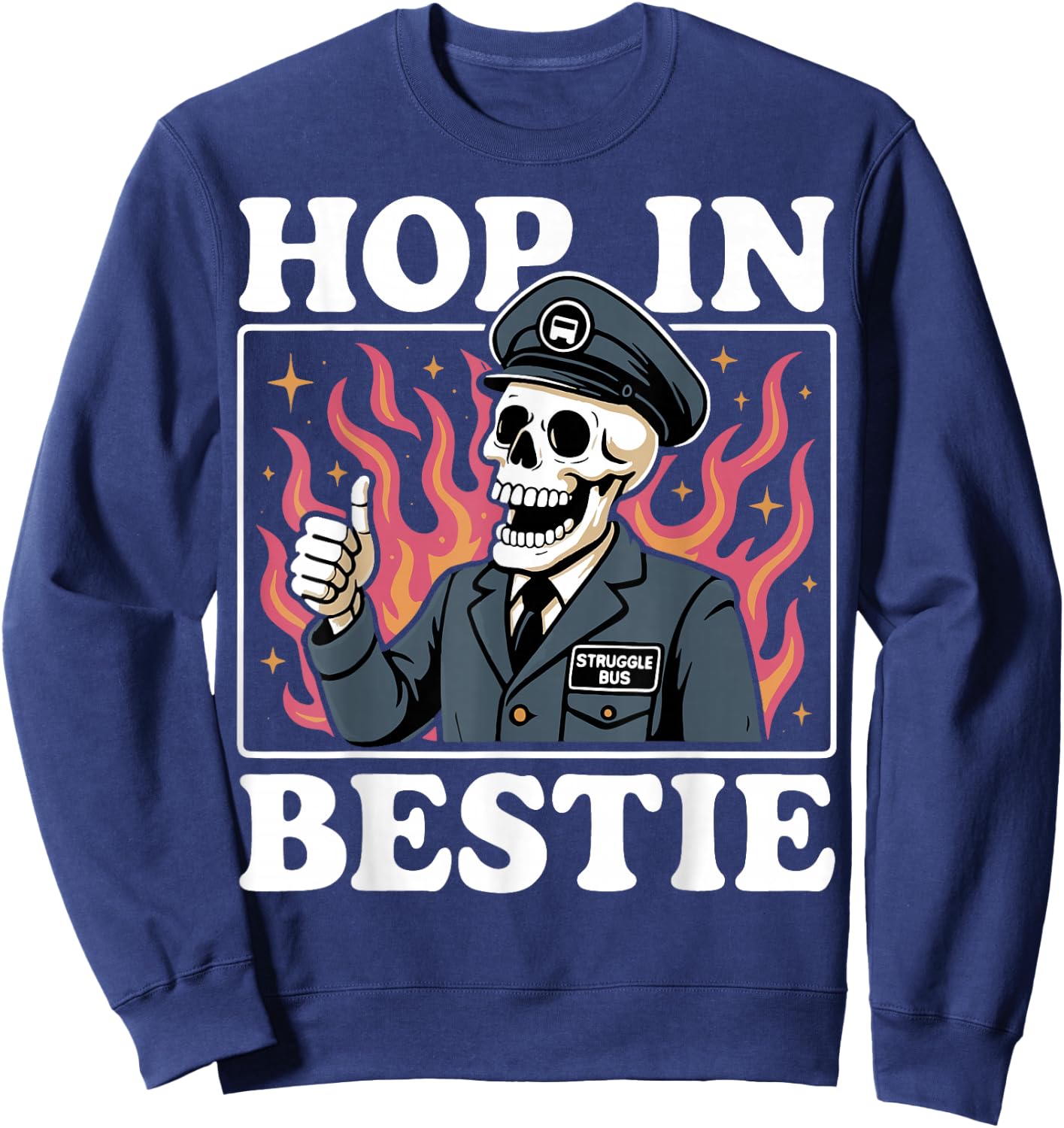 Hop in Bestie Struggle Bus Sweatshirt - Sweatshirt | Navy