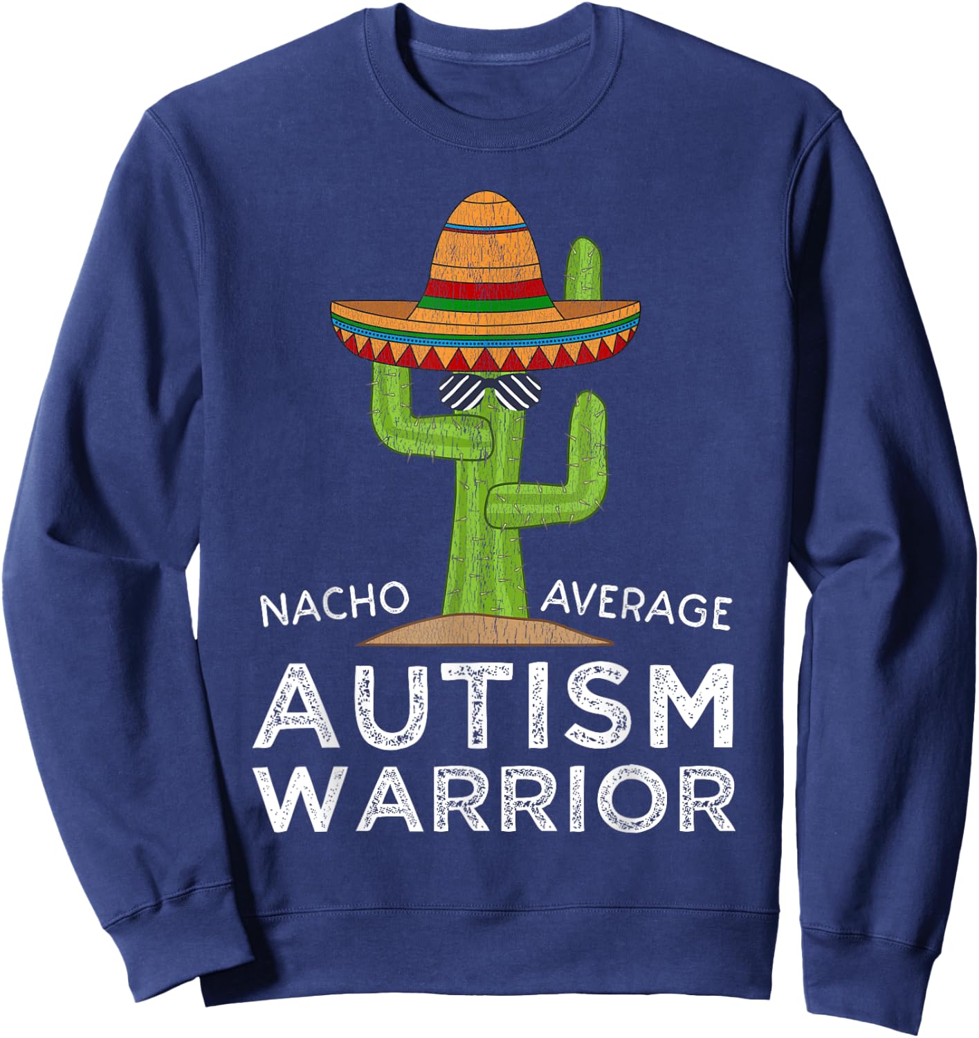 Fun Cute Autistic Support | Funny Autism Warrior Awareness Sweatshirt - Sweatshirt | Navy