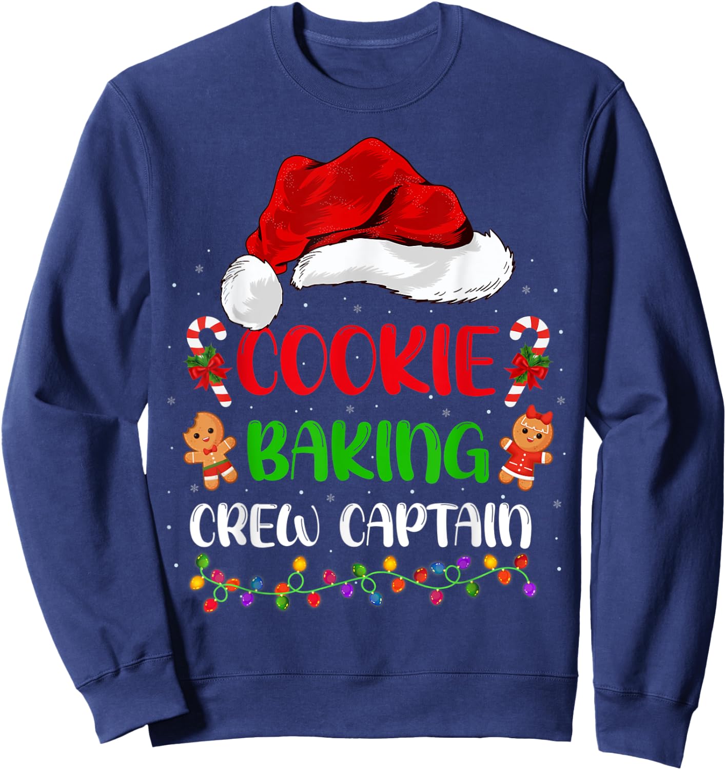 Funny Baker Santa Cookie Baking Crew Captain Christmas Sweatshirt - Sweatshirt | Navy