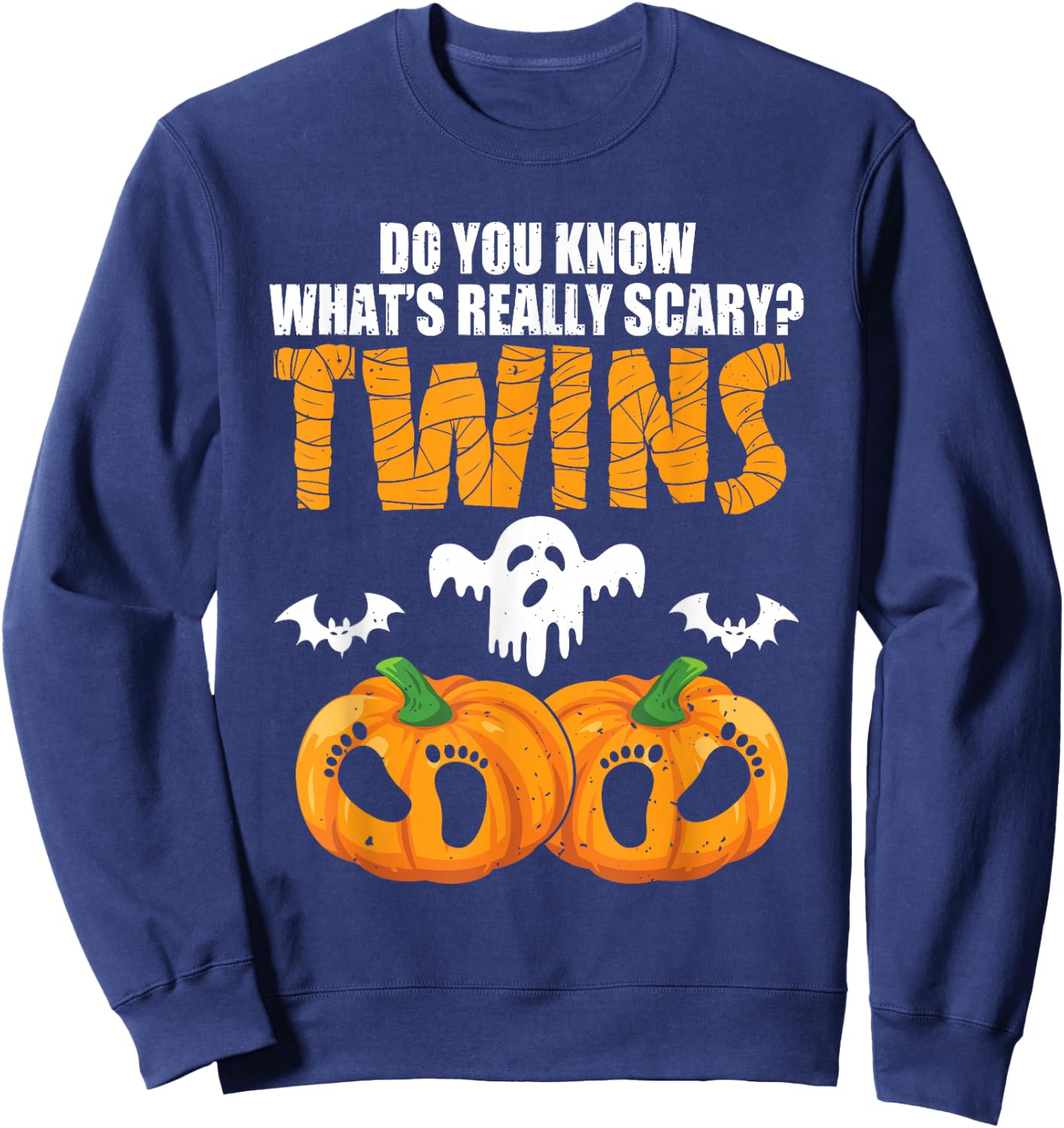 Do You Know What's Really Scary Twins Halloween Pregnancy Sweatshirt - Sweatshirt | Navy