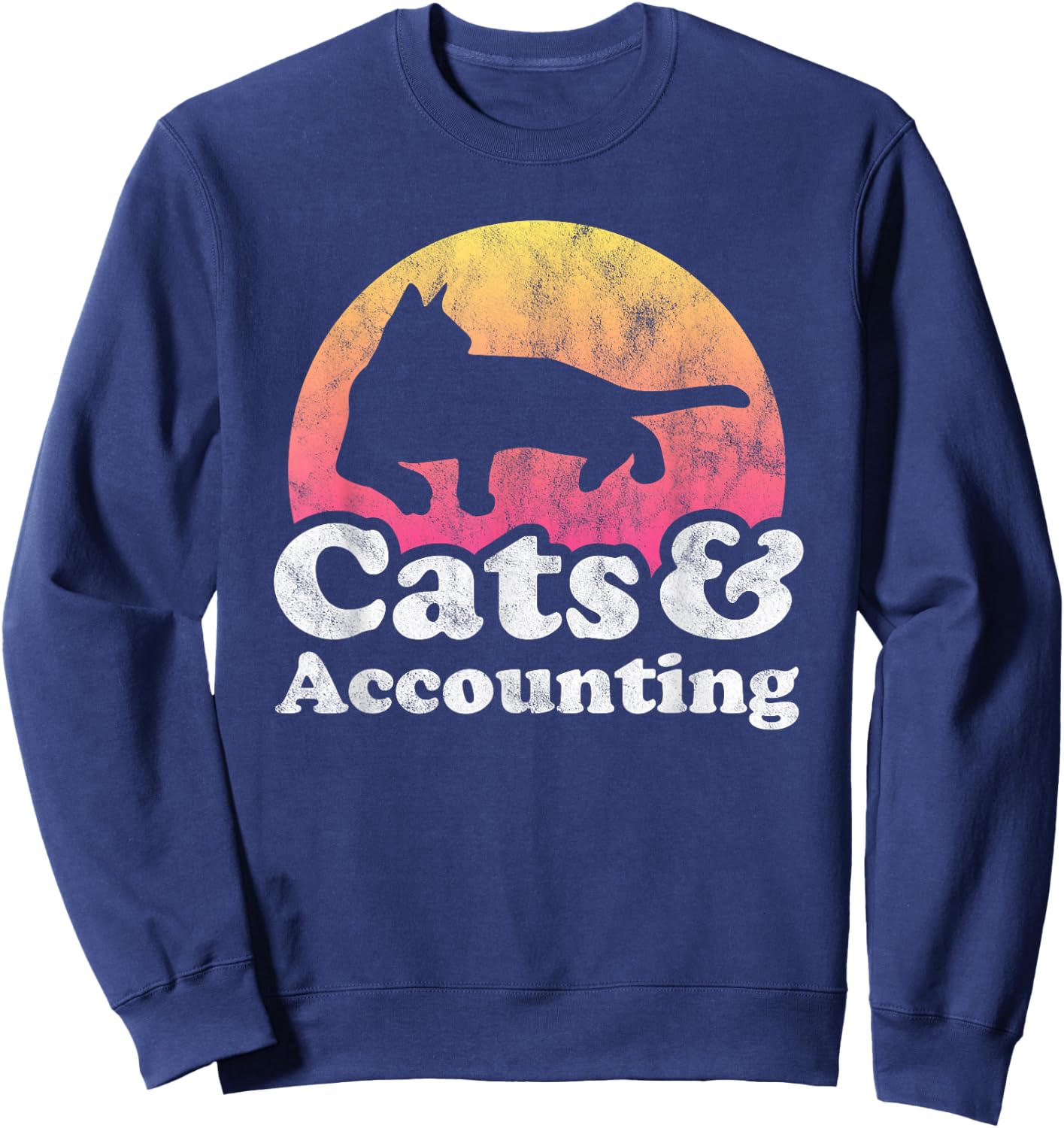 Cats and Accounting Men's or Women's Cat and Accountant Sweatshirt - Sweatshirt | Navy
