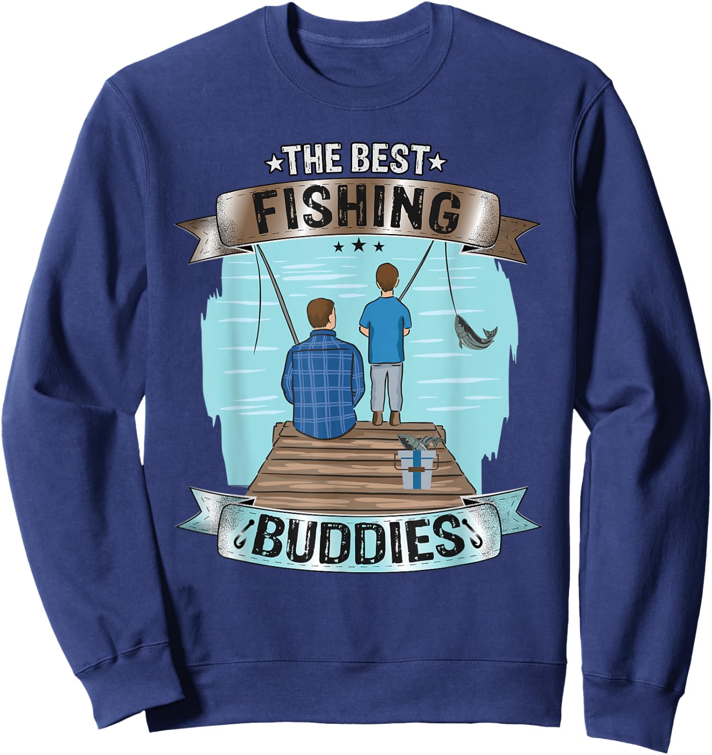 "The Best Fishing Buddies" fishing dad and son | fishing Sweatshirt - Sweatshirt | Navy