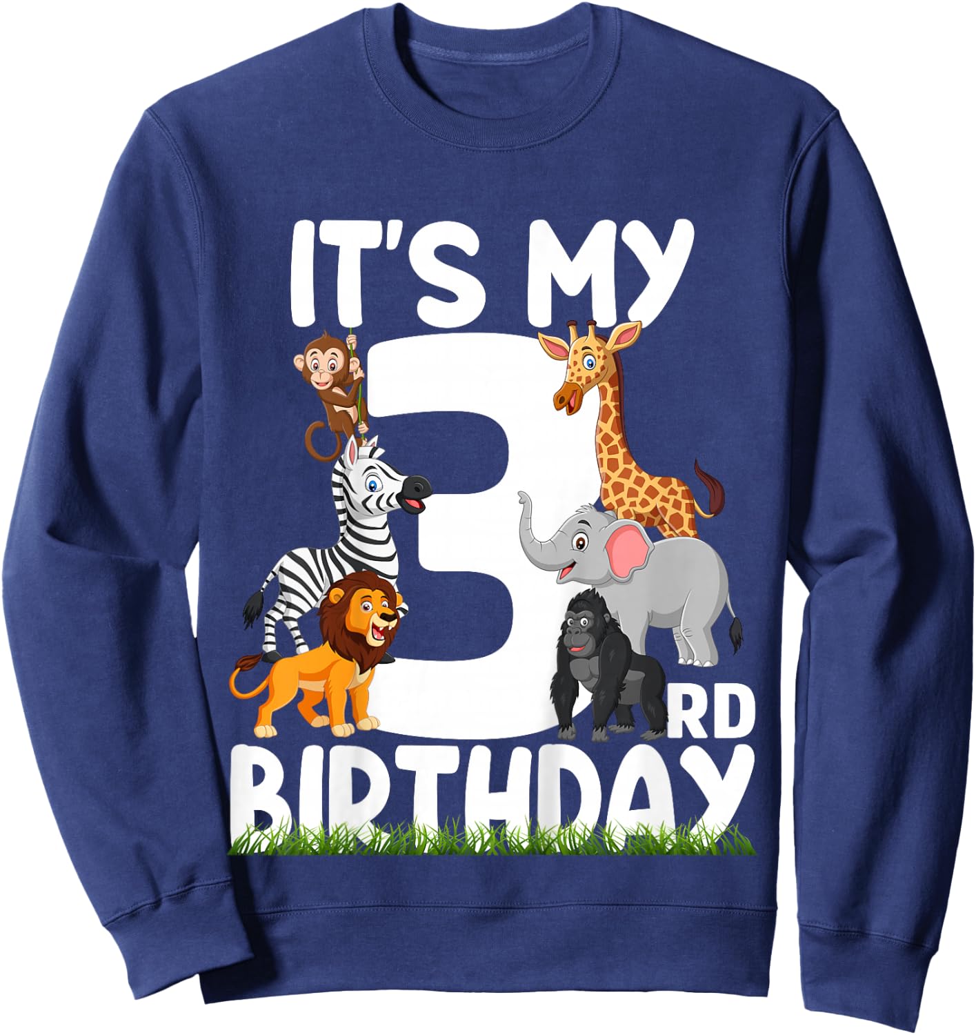It's My 3rd Birthday Zoo Jungle Safari 3 Years Old Animals Sweatshirt - Sweatshirt | Navy