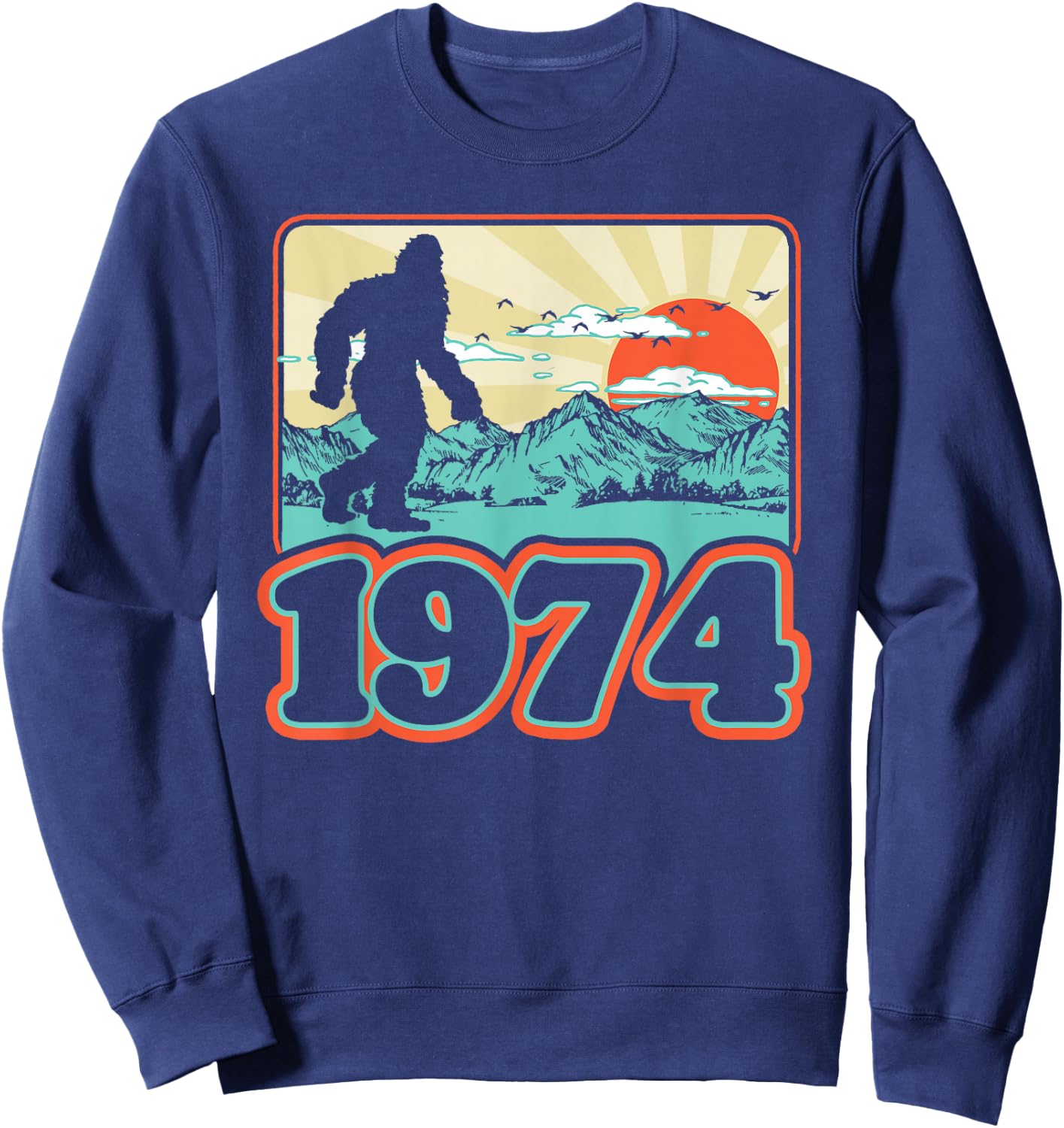 Retro Bigfoot Mountains 50th Birthday 1974 Sasquatch Fifty Sweatshirt - Sweatshirt | Navy