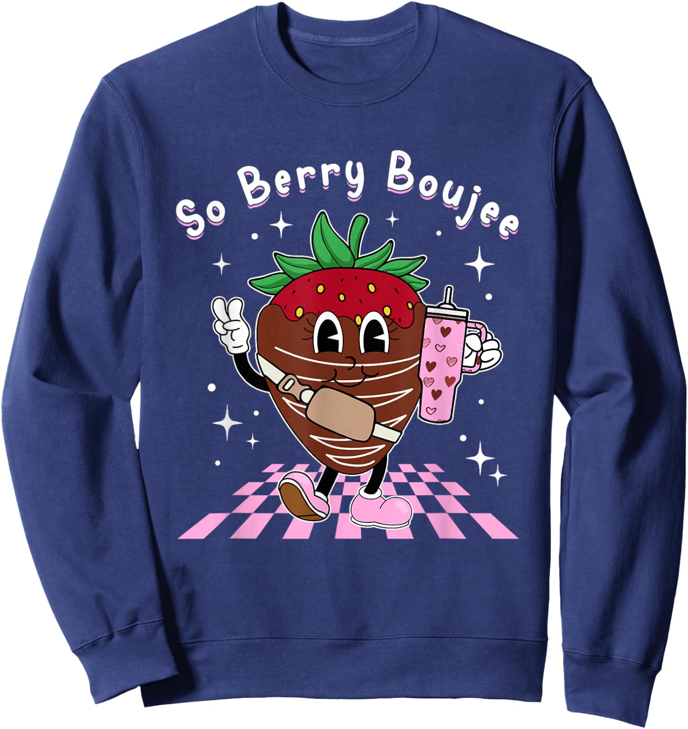 So Berry Boujee Chocolate Covered Strawberry Heart Valentine Sweatshirt - Sweatshirt | Navy