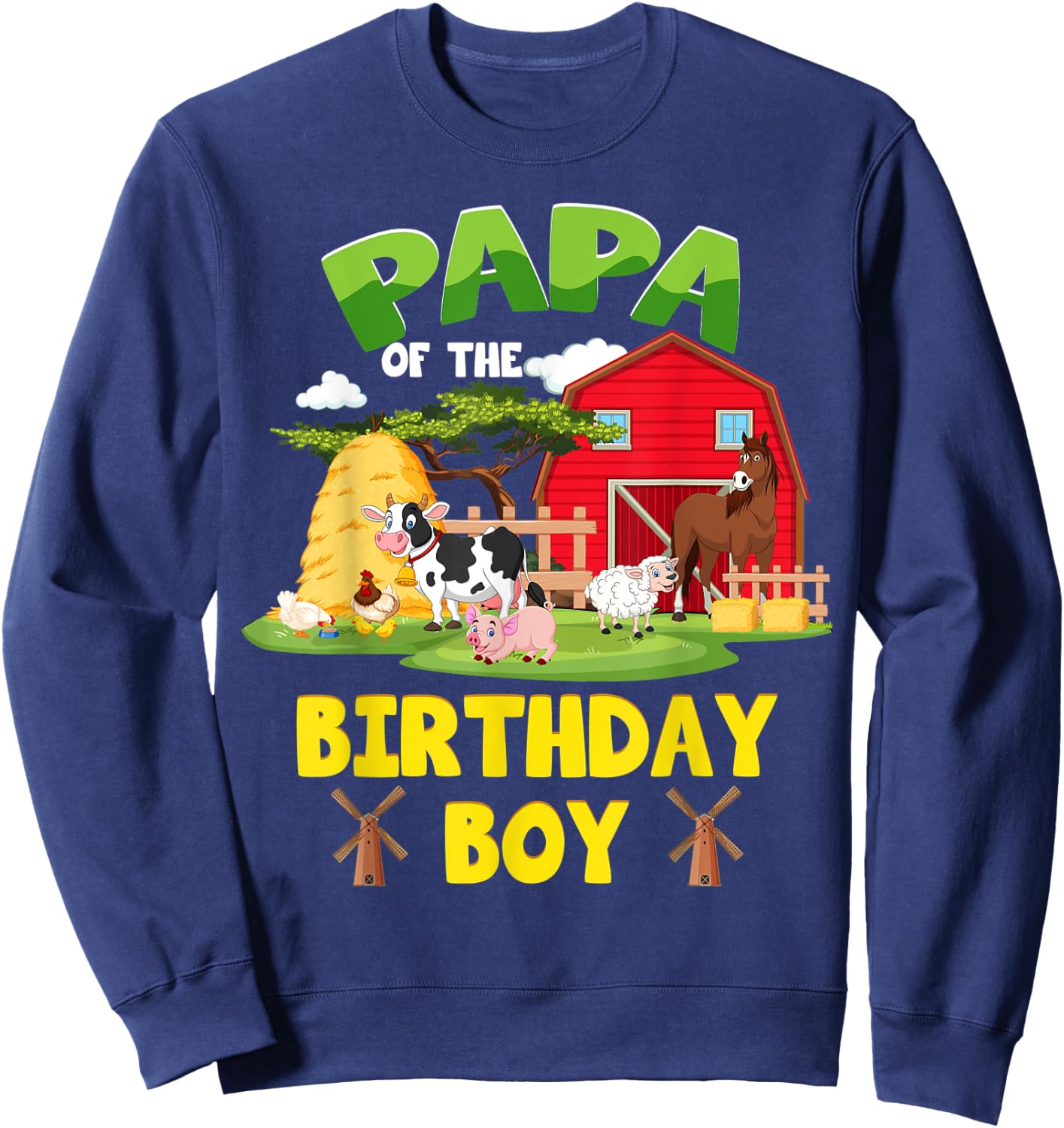 Papa Of The Birthday Boy Farm Animals Barnyard Party Sweatshirt - Sweatshirt | Navy