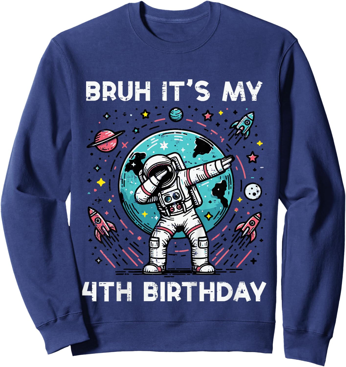 Kids Bruh My 4th Birthday Astronaut Dab 4 Bday Boys Girls Kids Sweatshirt - Sweatshirt | Navy