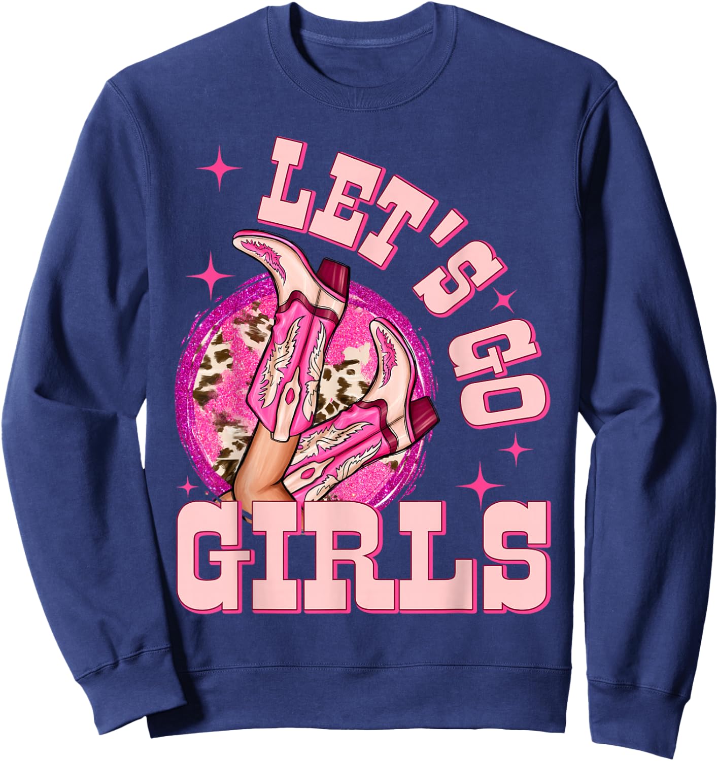Let's Go Girls Western Cowgirls Bride Squad Bachelorette Sweatshirt - Sweatshirt | Navy
