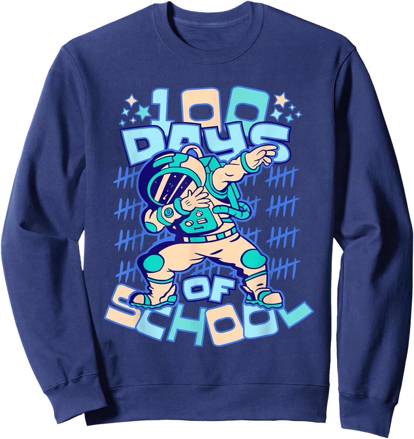 Astronaut Space 100th Day of School Teacher Kids 100 Days Sweatshirt - Sweatshirt | Navy