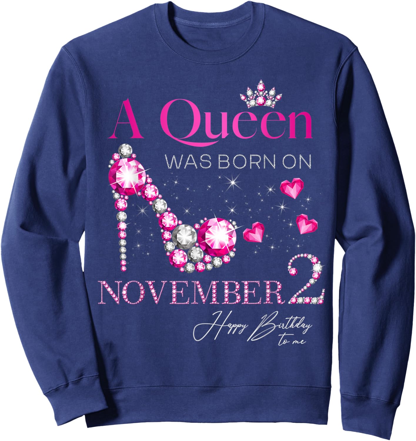 A Queen Was Born on November 2, 2nd November Birthday Sweatshirt - Sweatshirt | Navy